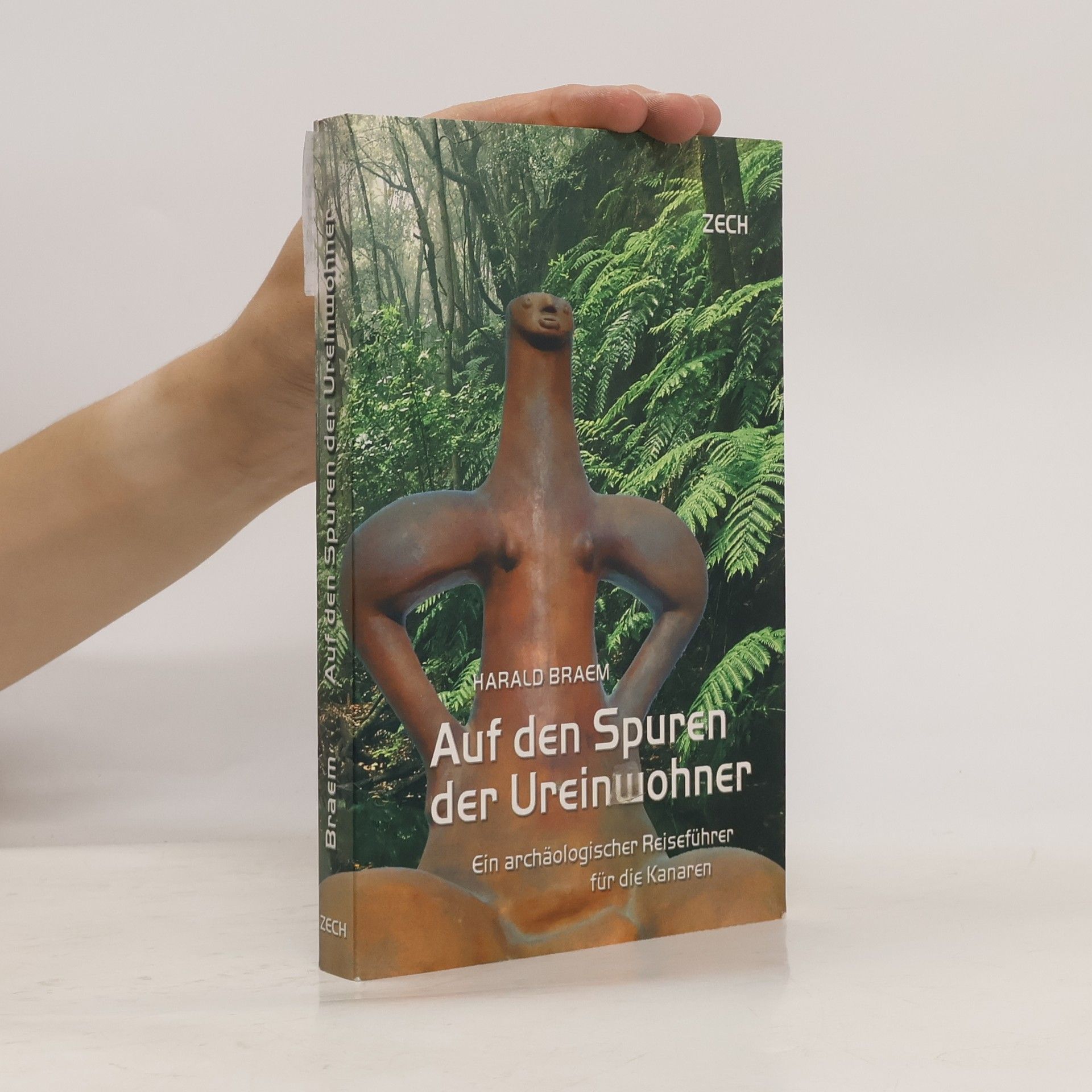 Harald Braem Auf den Spuren der Ureinwohner