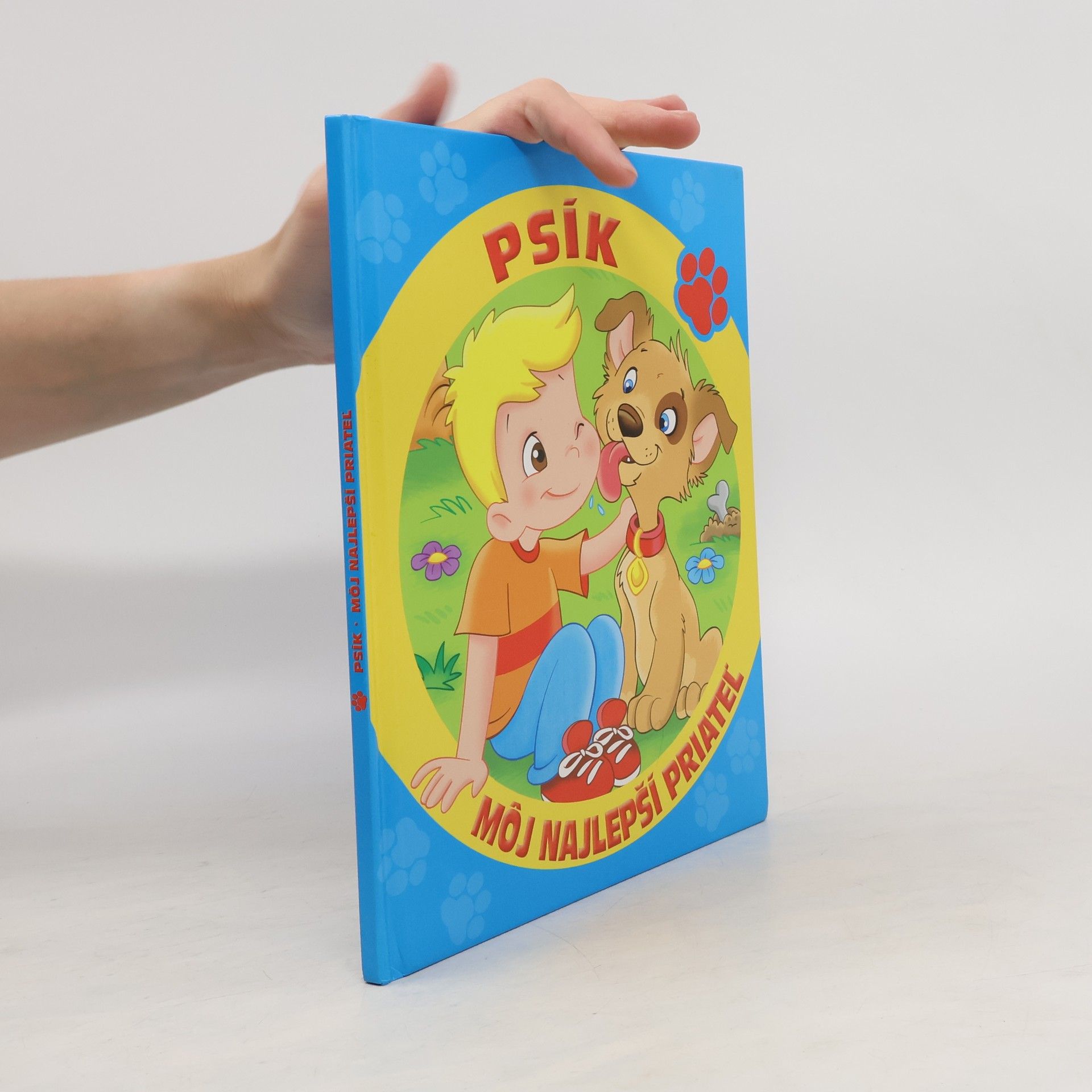 Collectif d'auteurs Môj najlepší priateľ Psík