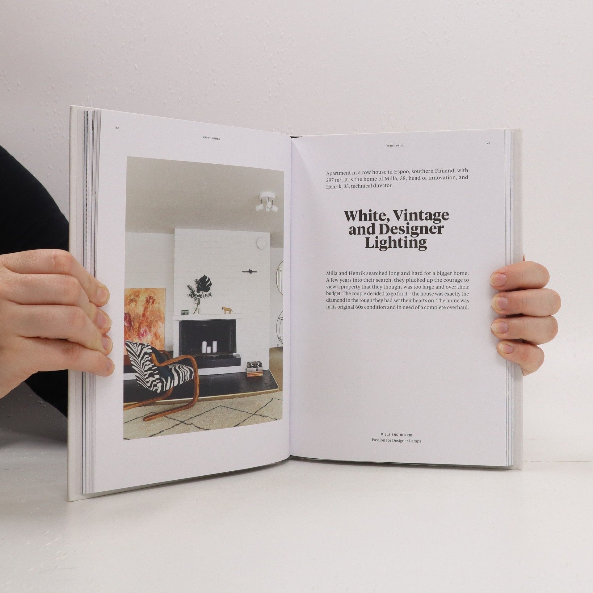 Jonna Kivilahti Happy Homes. White Walls