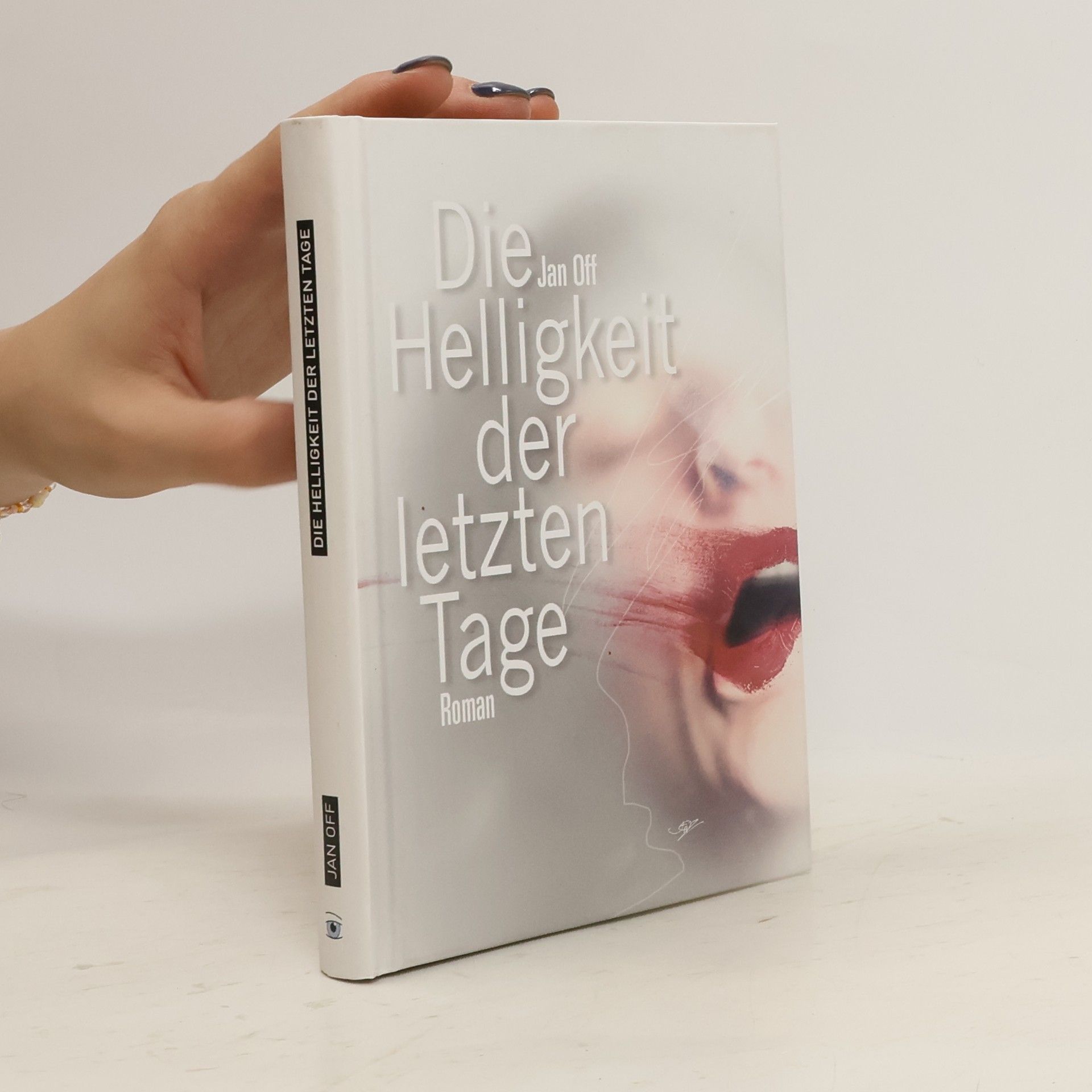 Jan Off Die Helligkeit der letzten Tage