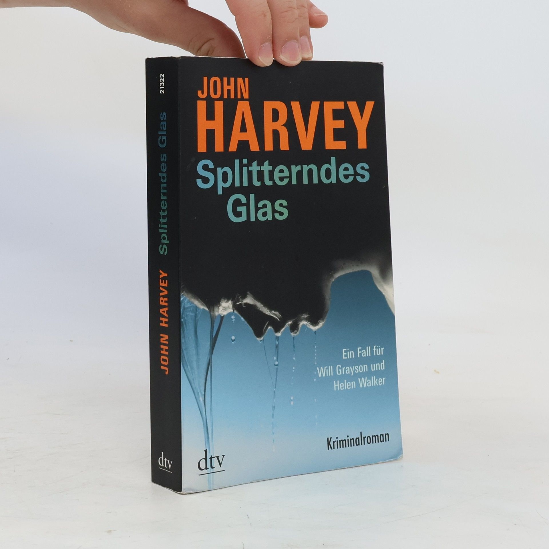 John Harvey Splitterndes Glas