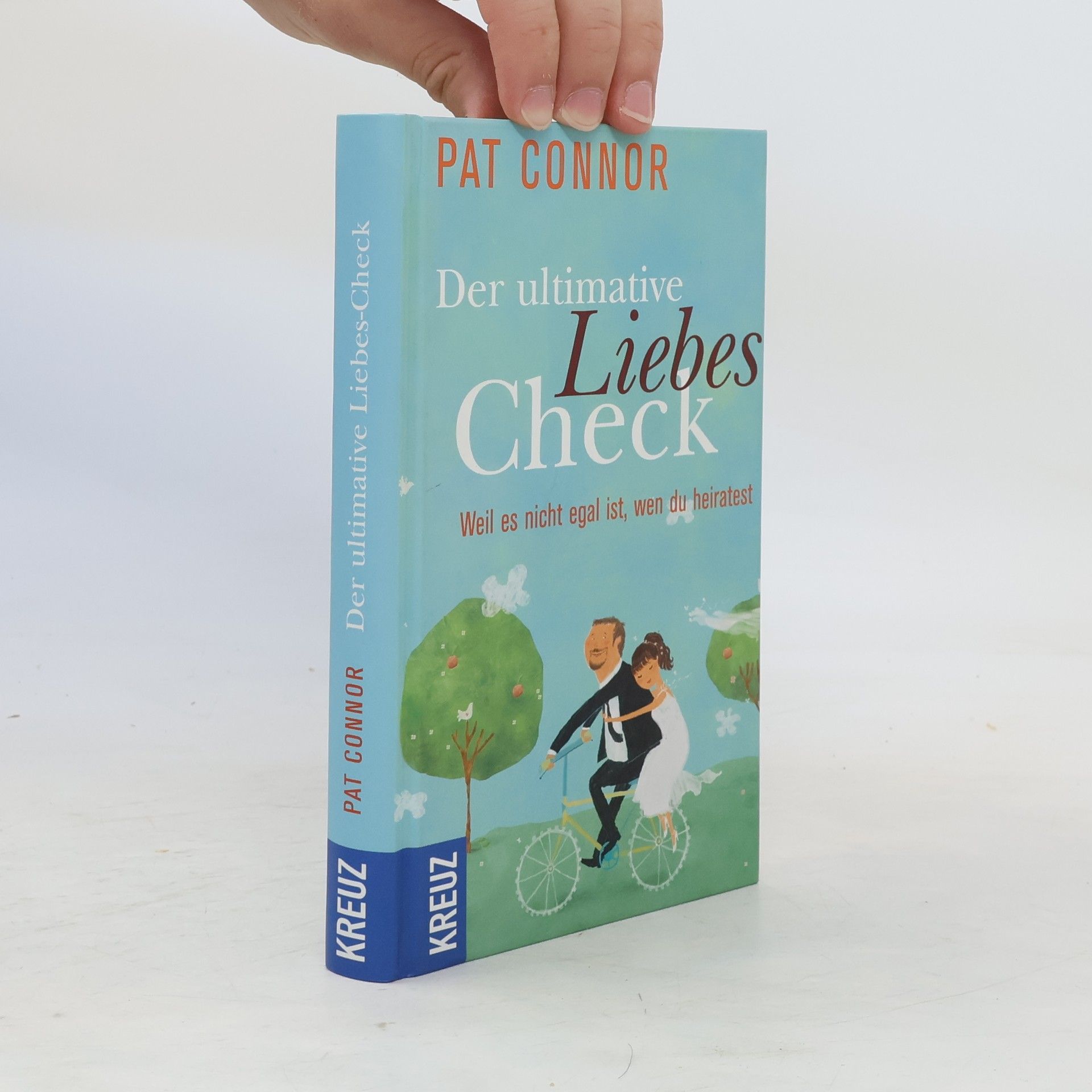 Pat Connor Der ultimative Liebes-Check