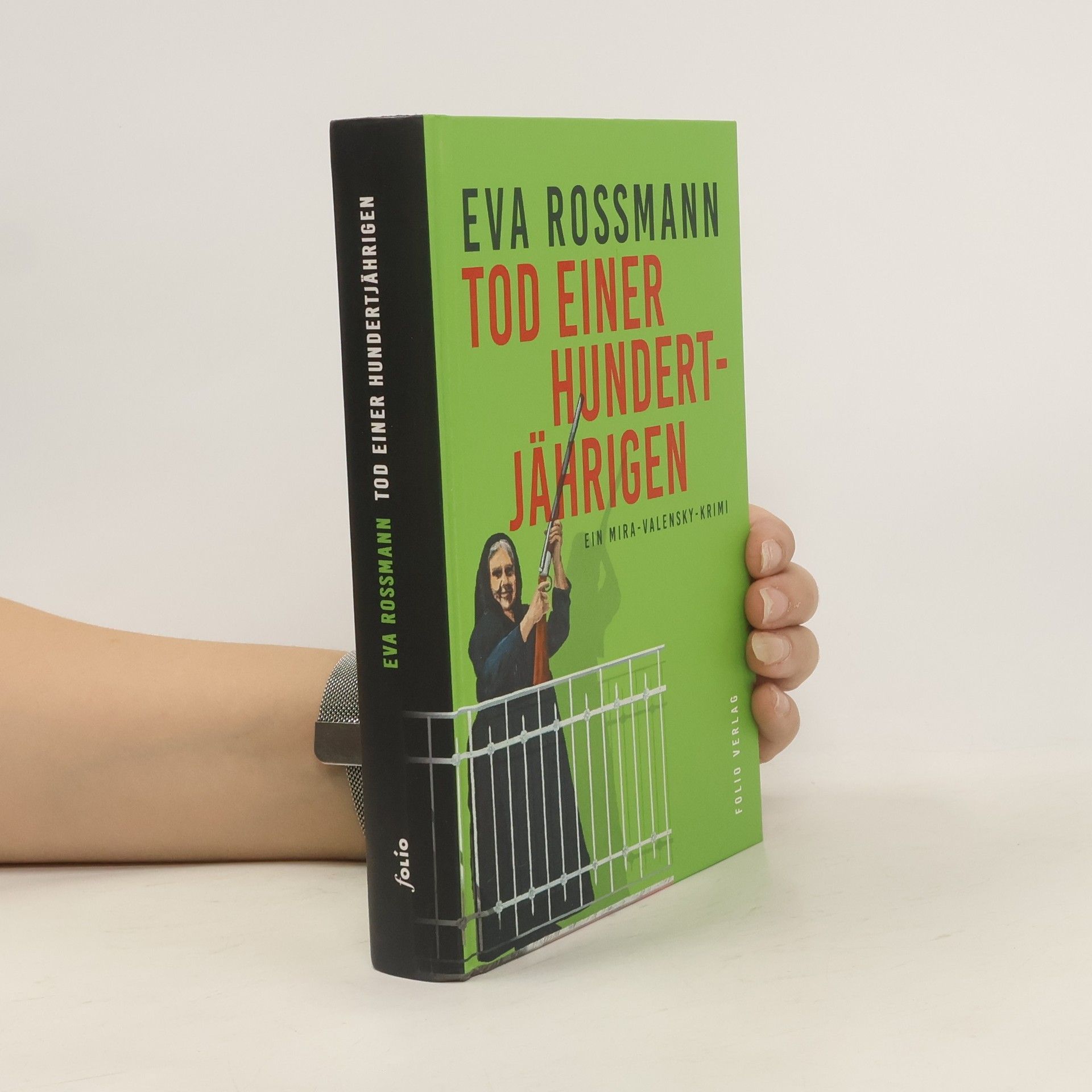 Eva Rossmann Tod einer Hundertjährigen