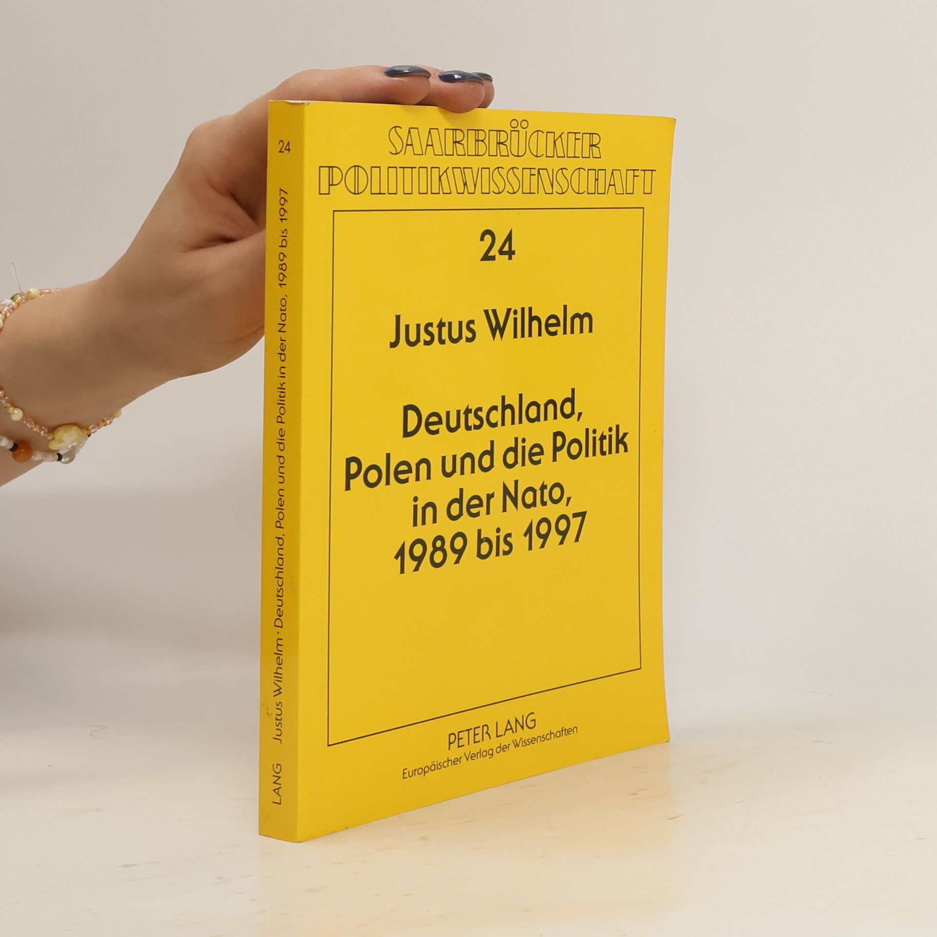 Justus Wilhelm Deutschland, Polen und die Politik in der NATO, 1989 bis 1997