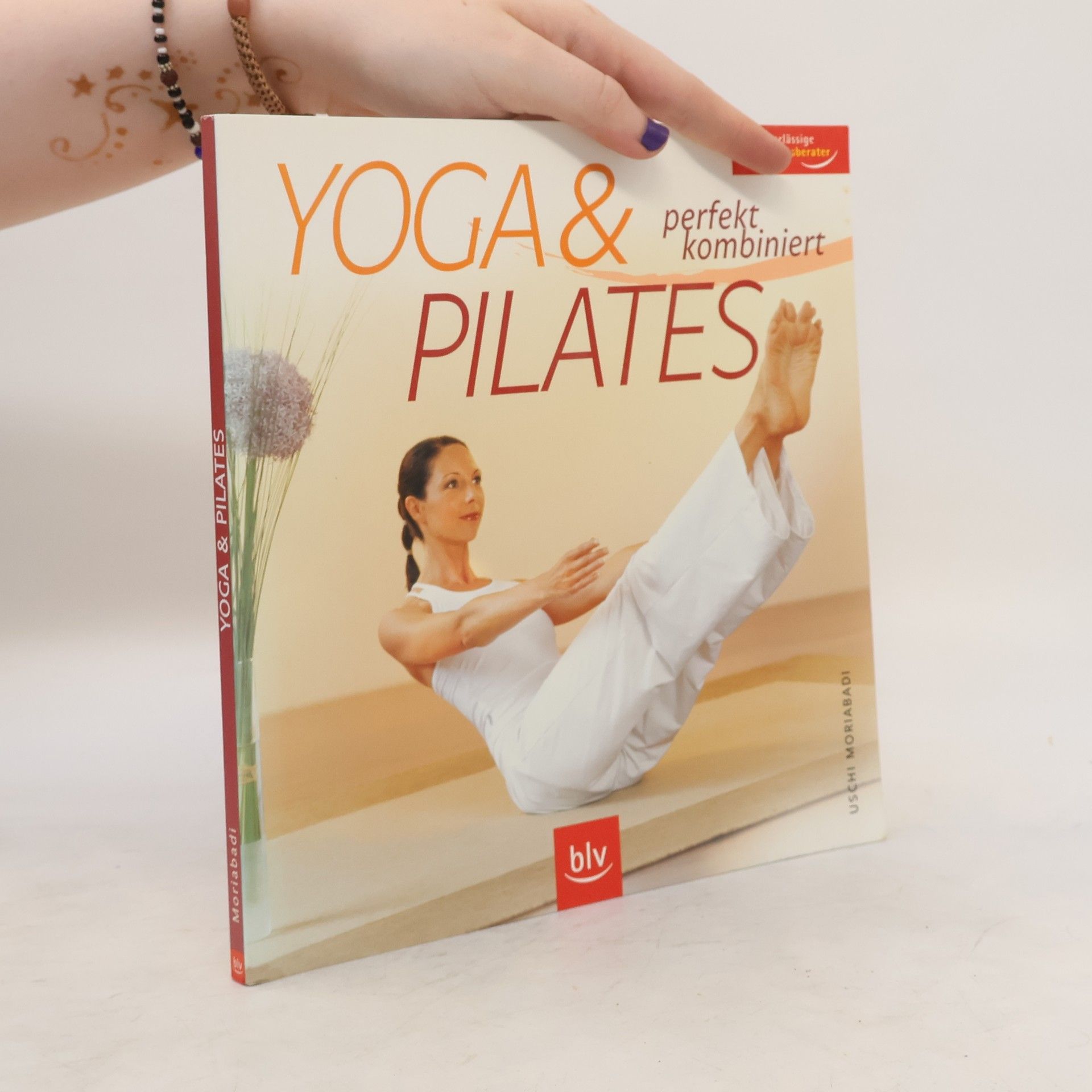 Uschi Moriabadi Yoga & Pilates perfekt kombiniert