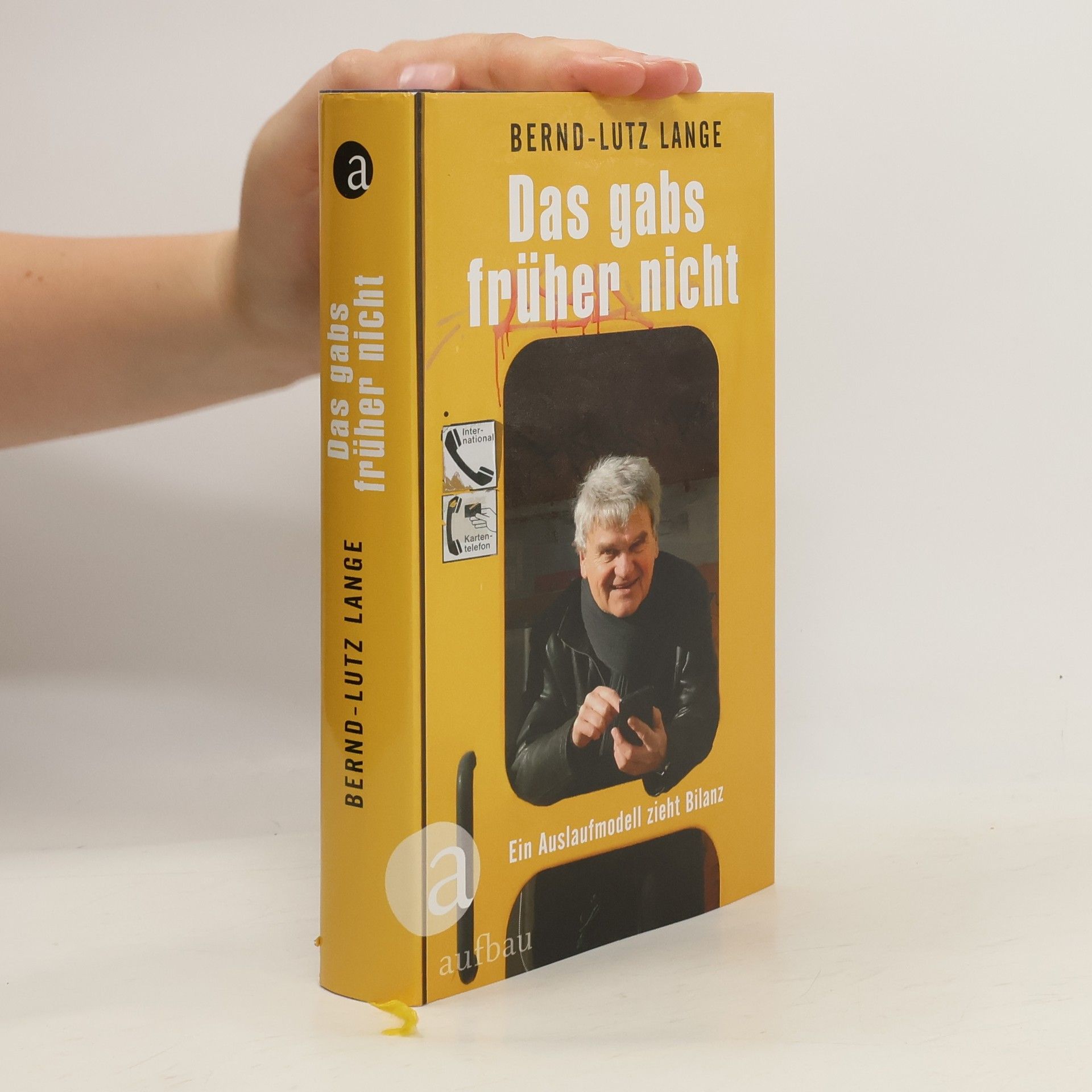 Bernd Lutz Das gabs früher nicht