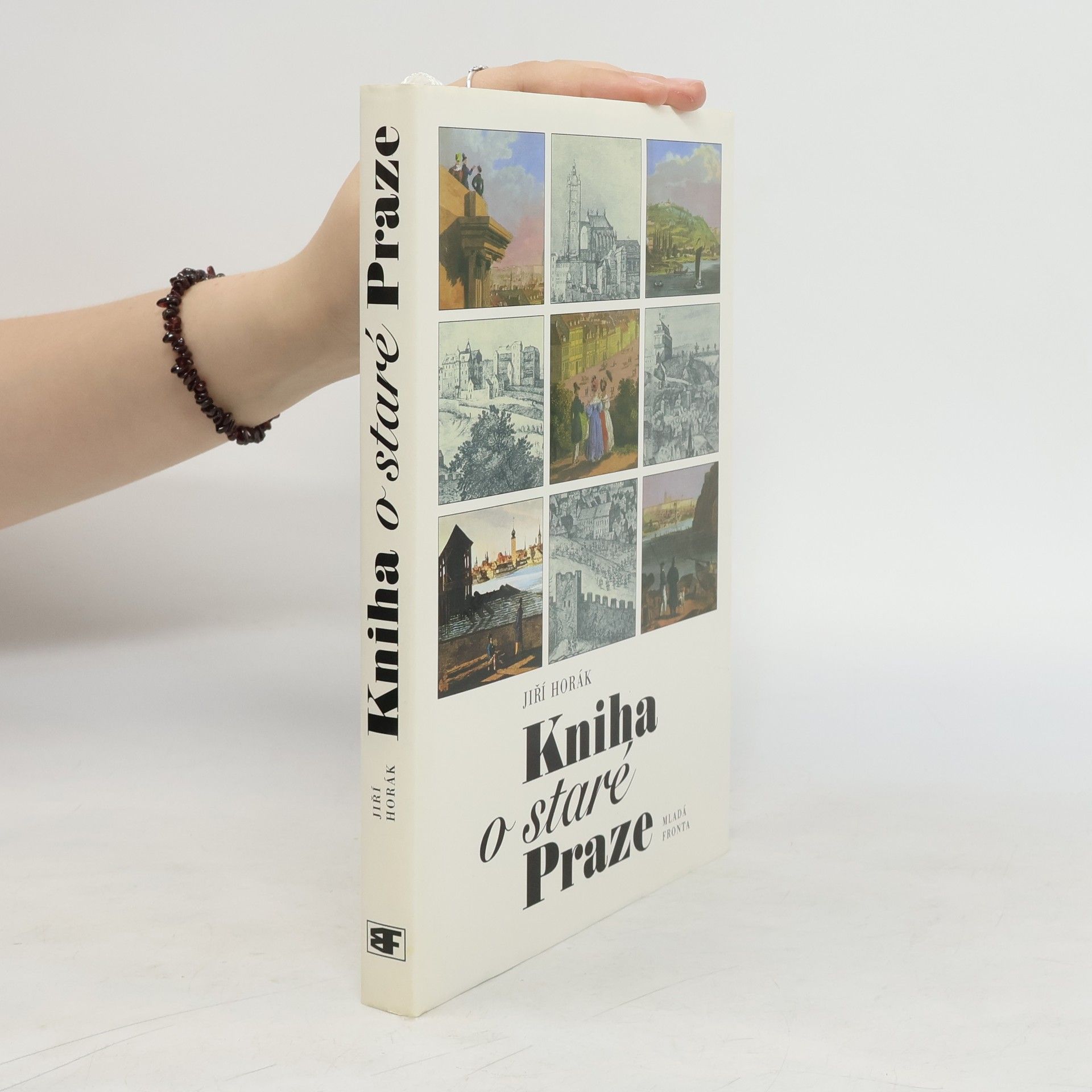 Jiří Horák Kniha o staré Praze