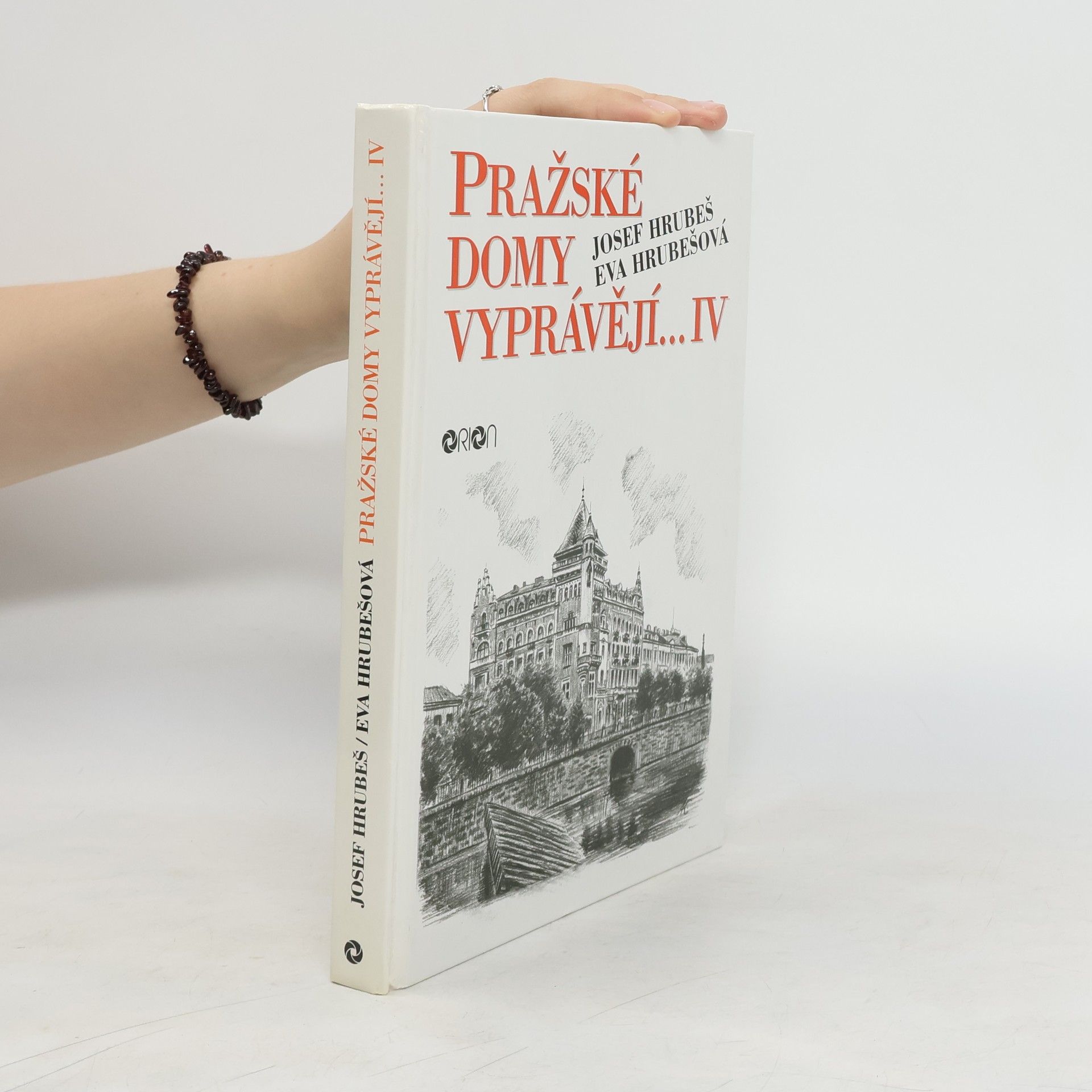 Pražské domy vyprávějí... - IV. díl