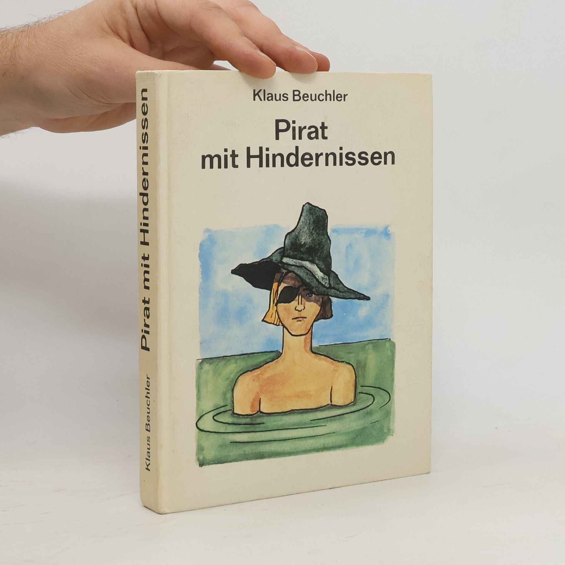 Klaus Beuchler Pirat mit Hindernissen