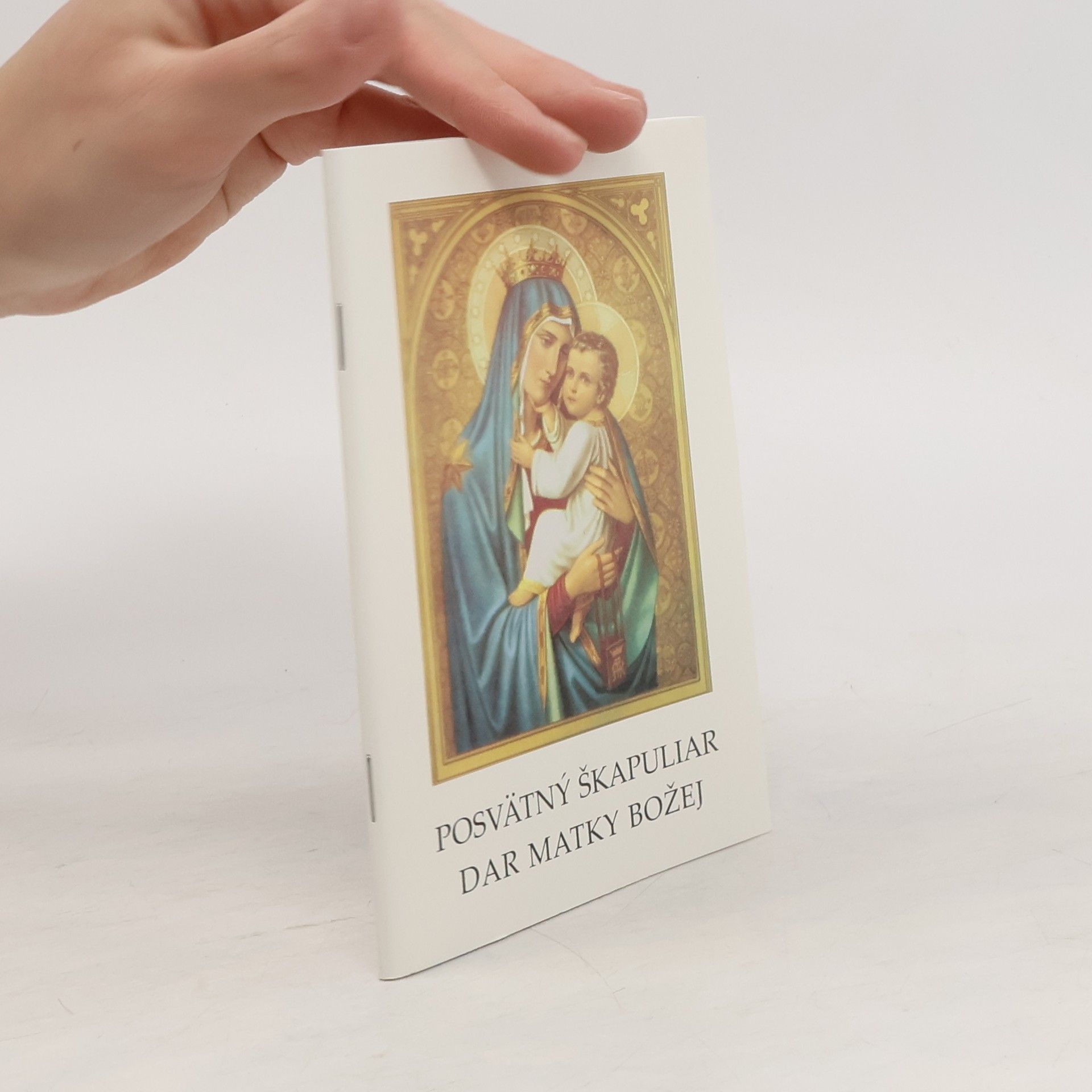 Zawada Marian Posvätný škapuliar, dar Matky Božej