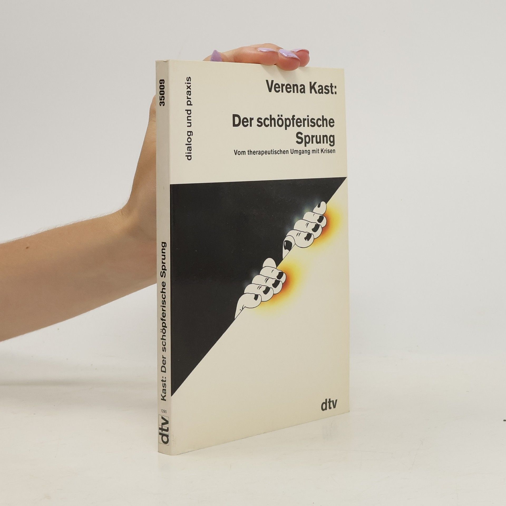 Verena Kast Der schöpferische Sprung