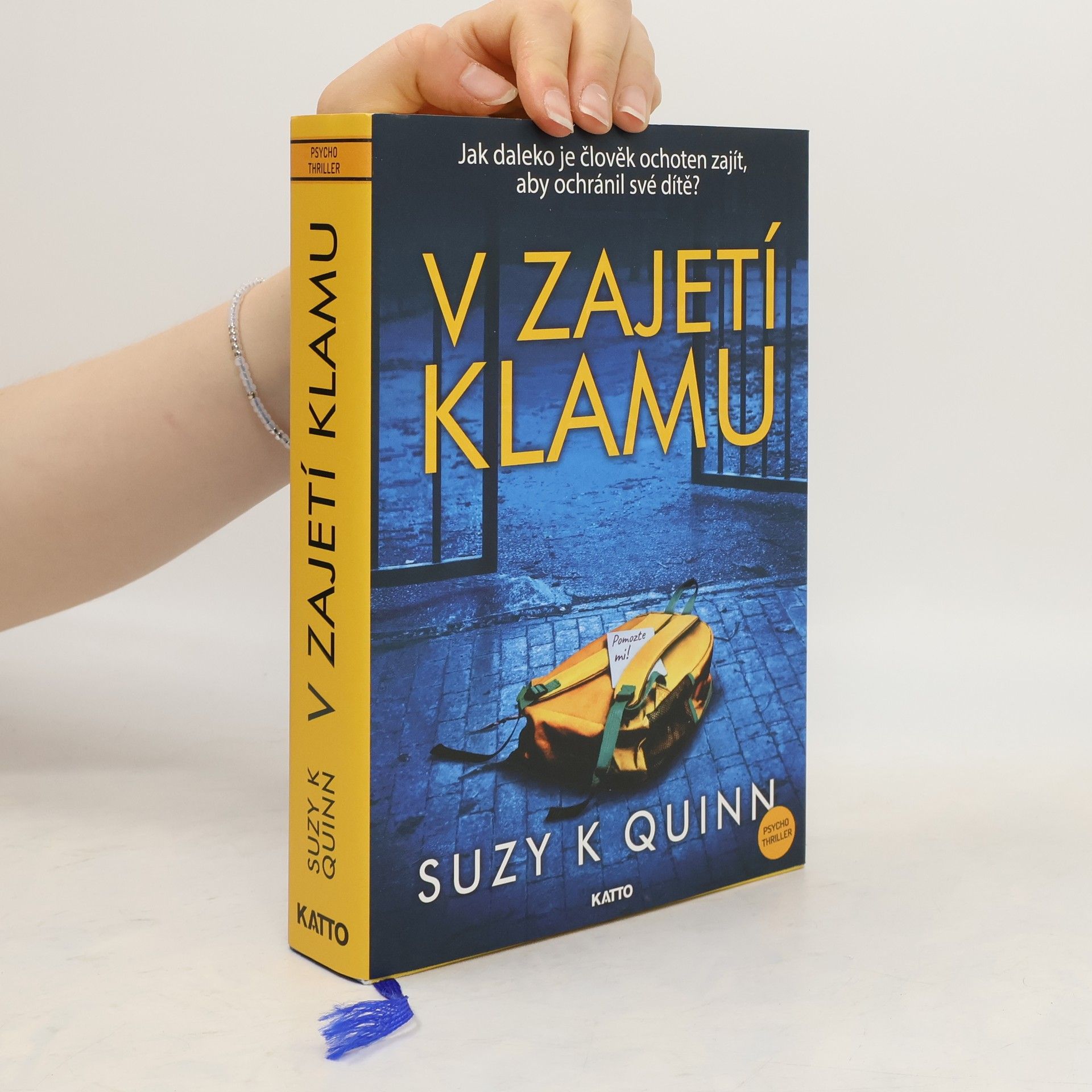 Suzy K. Quinn V zajetí klamu