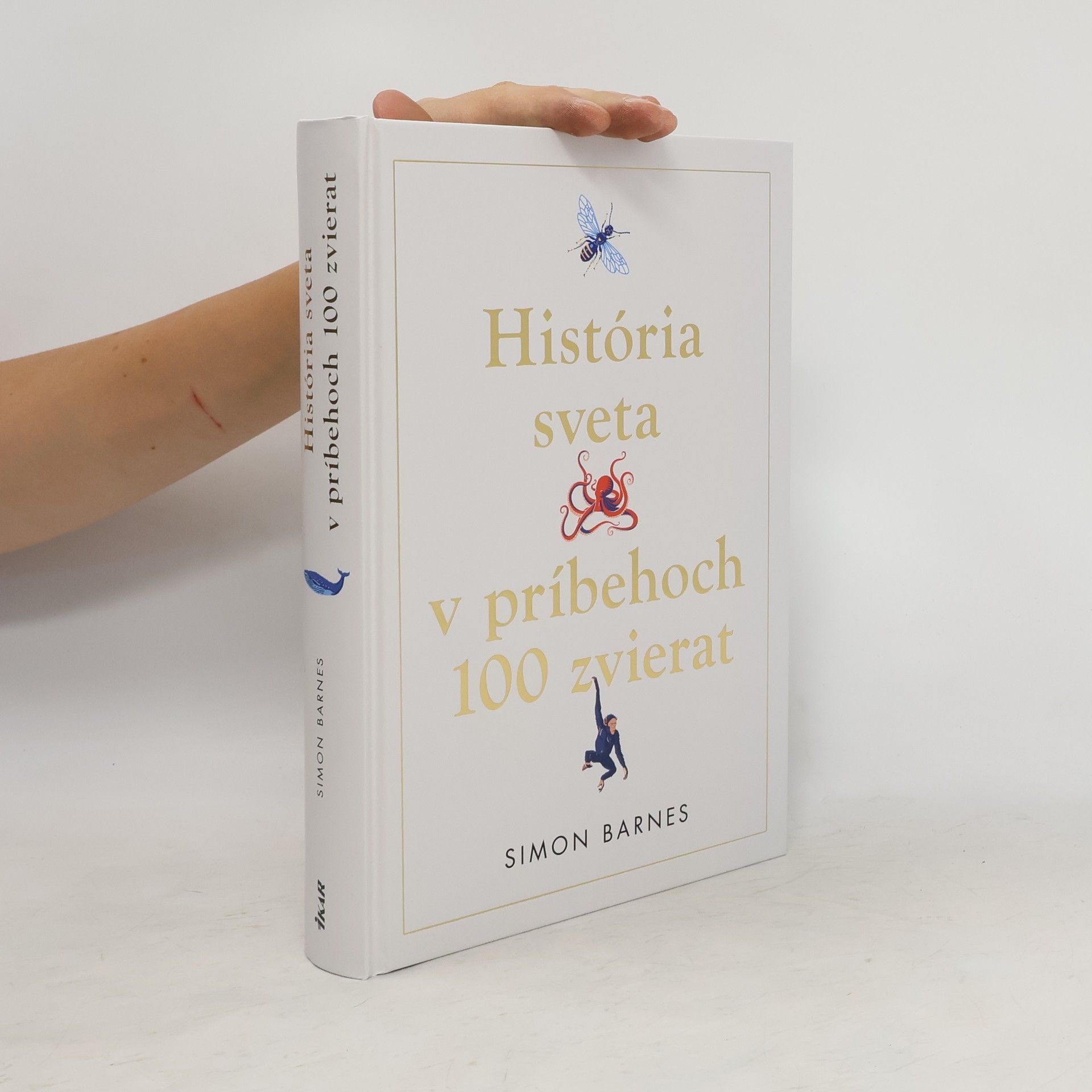 Simon Barnes História sveta v priebehoch 100 zvierat