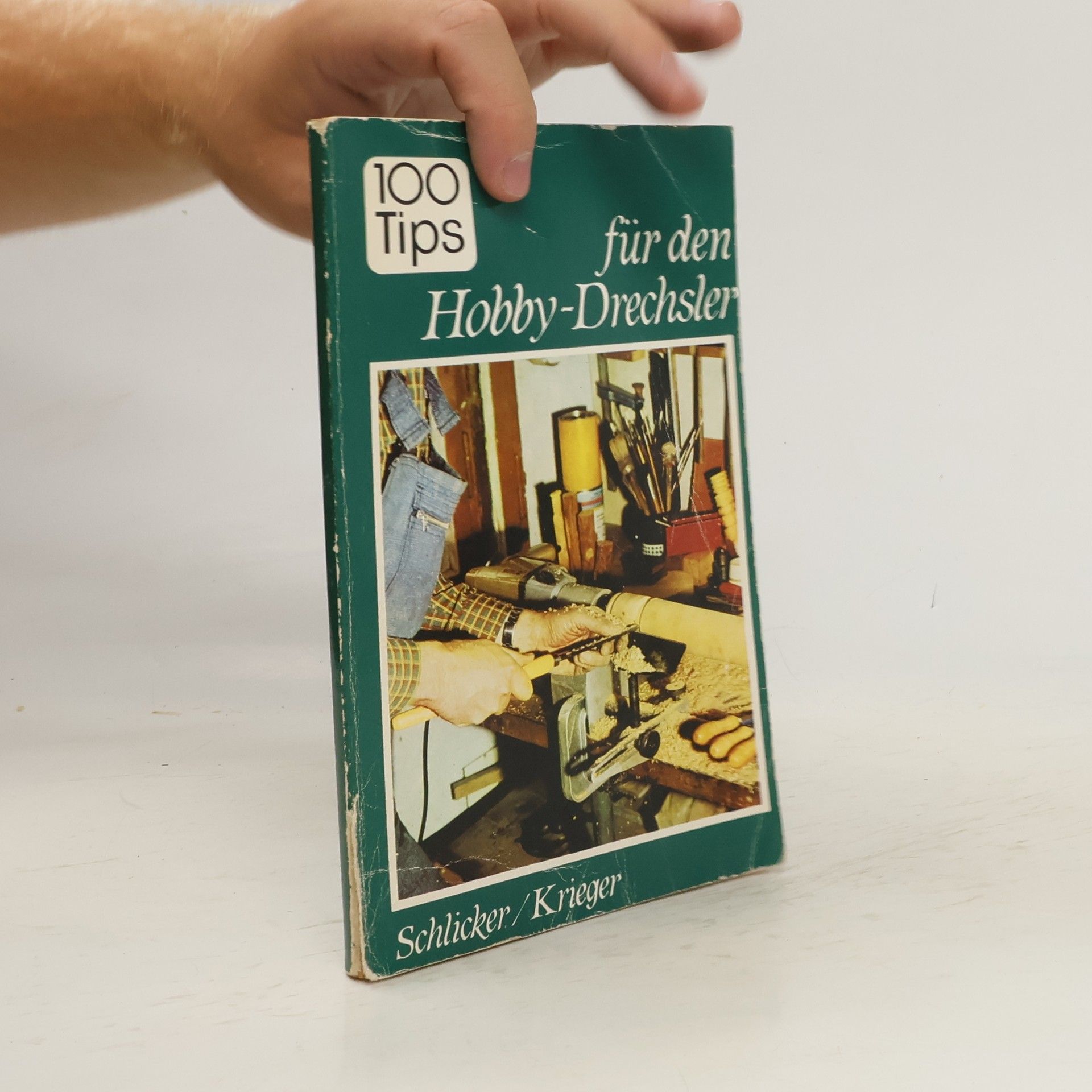 Autorenkollektiv 1000 Tips für den Hobby-Drechsler