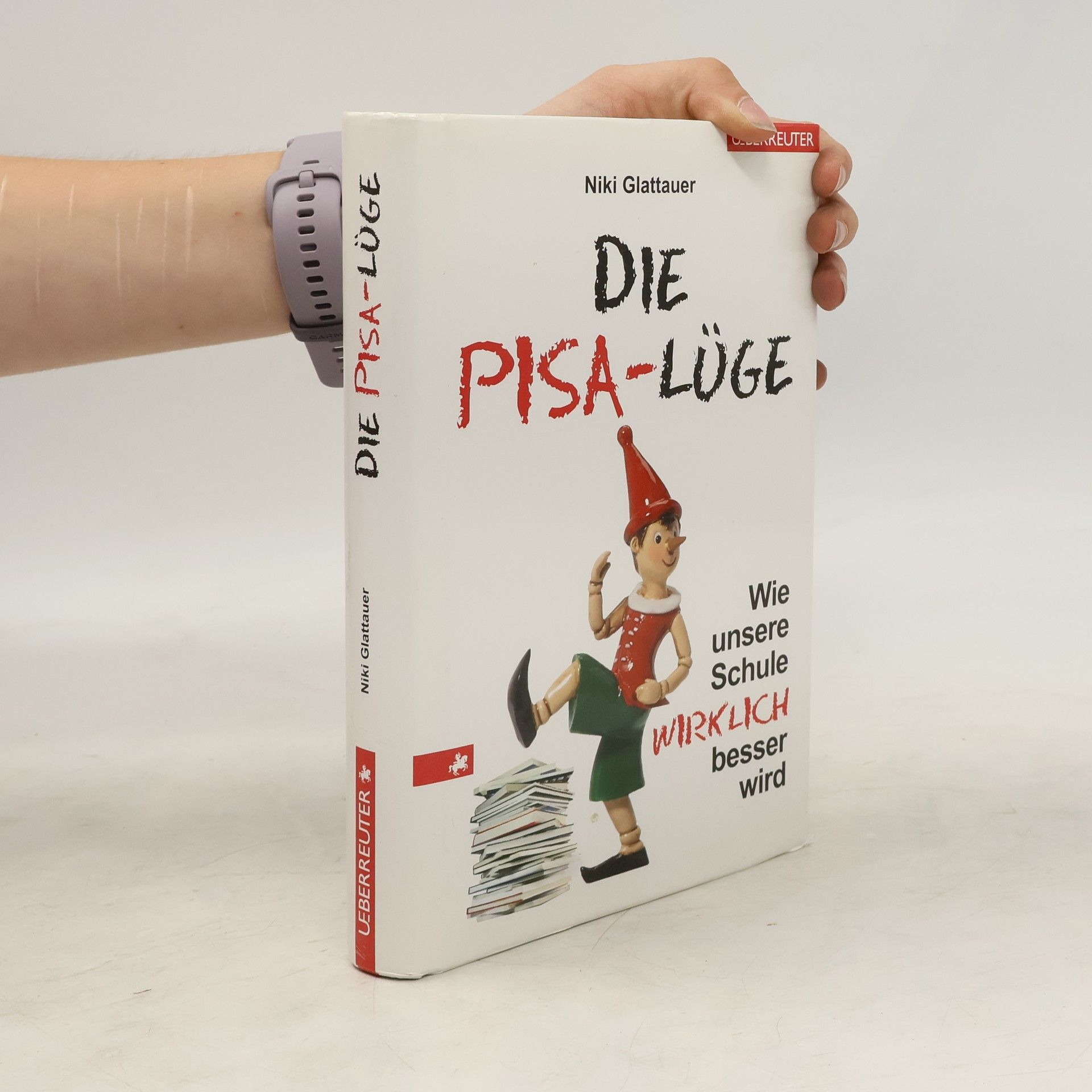Niki Glattauer Die PISA-Lüge