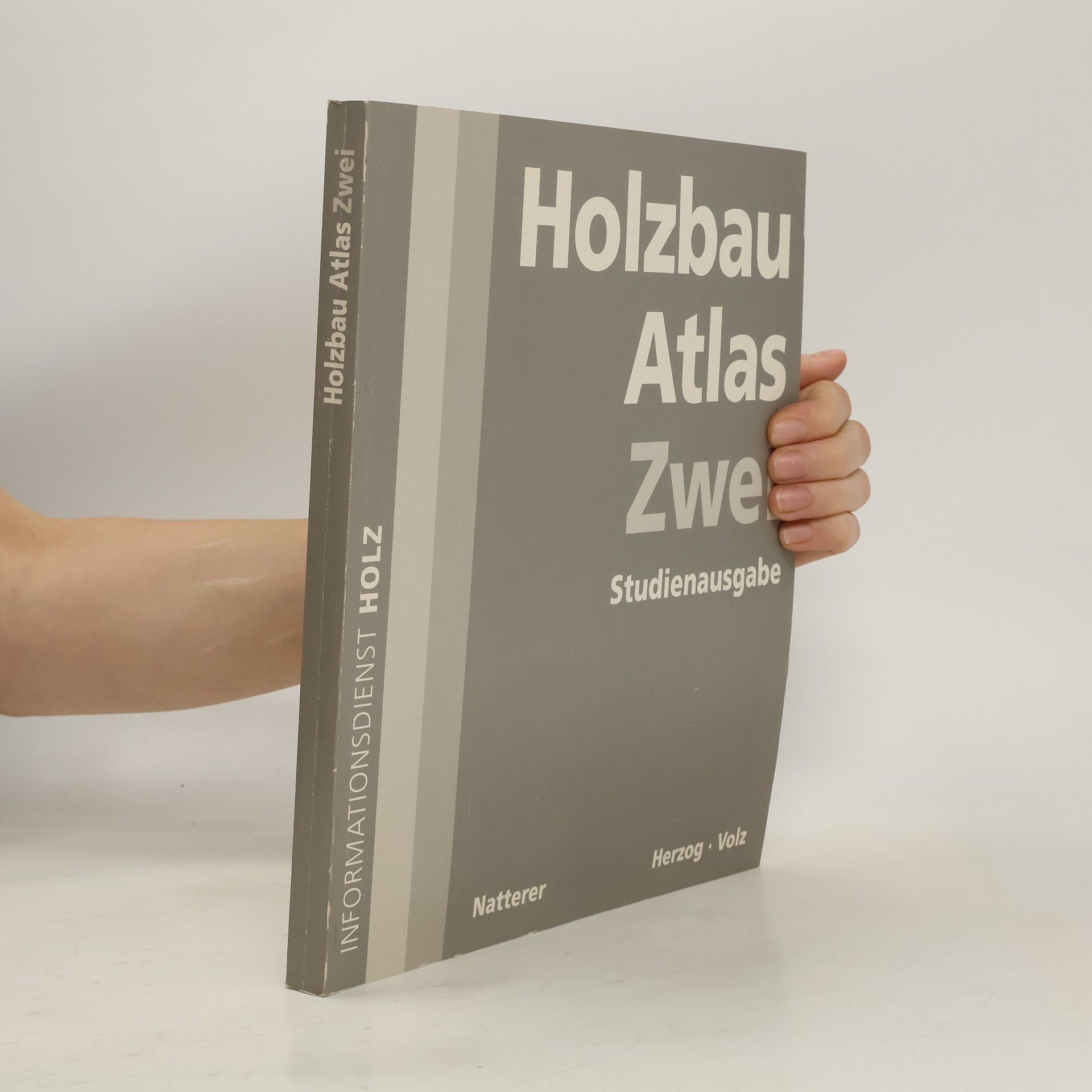 kolektiv Holzbau Atlas Zwei. Studienausgabe