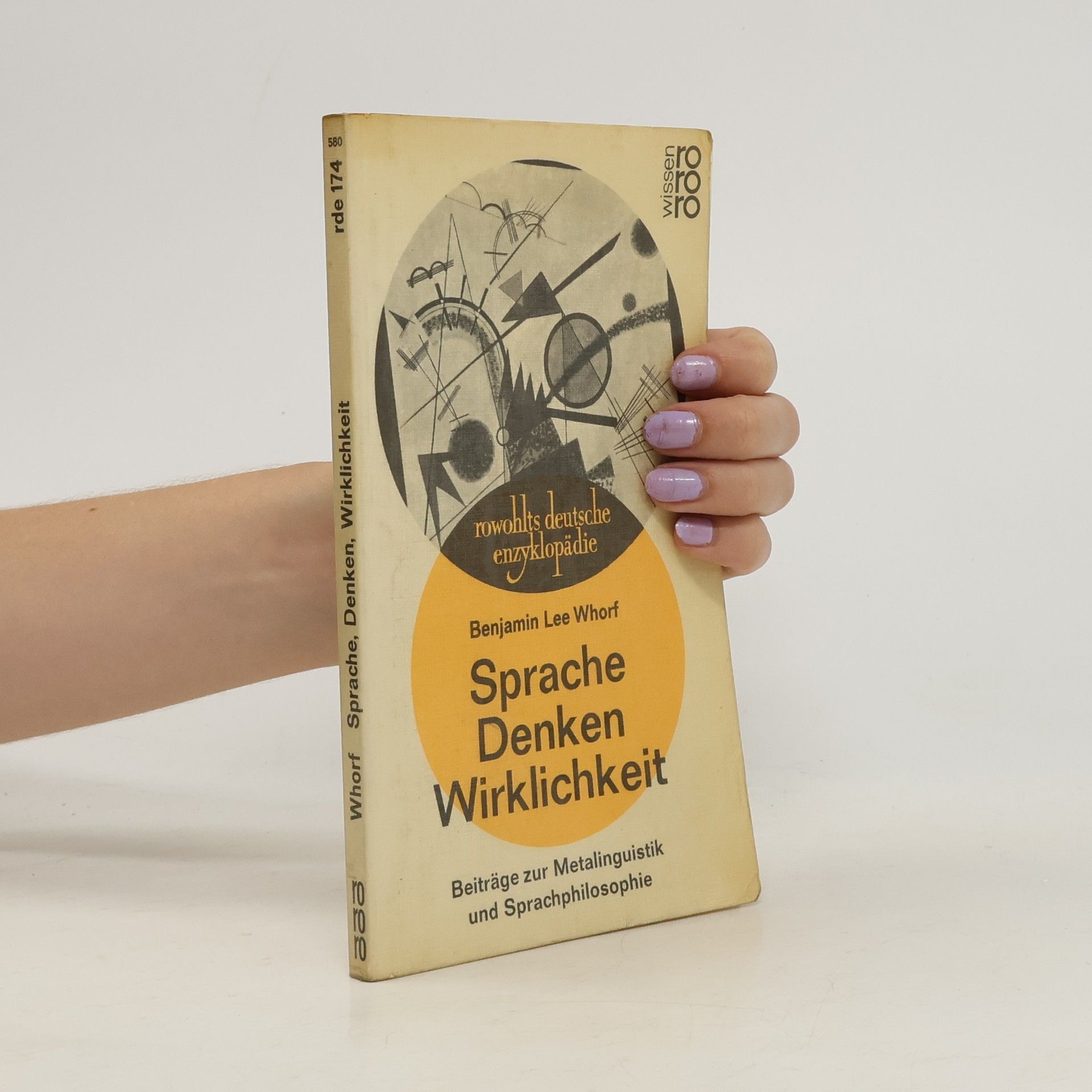 Benjamin Lee Whorf Sprache, Denken, Wirklichkeit