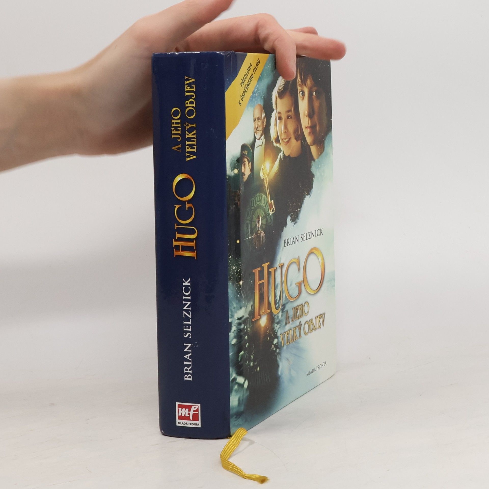 Brian Selznick Hugo a jeho velký objev