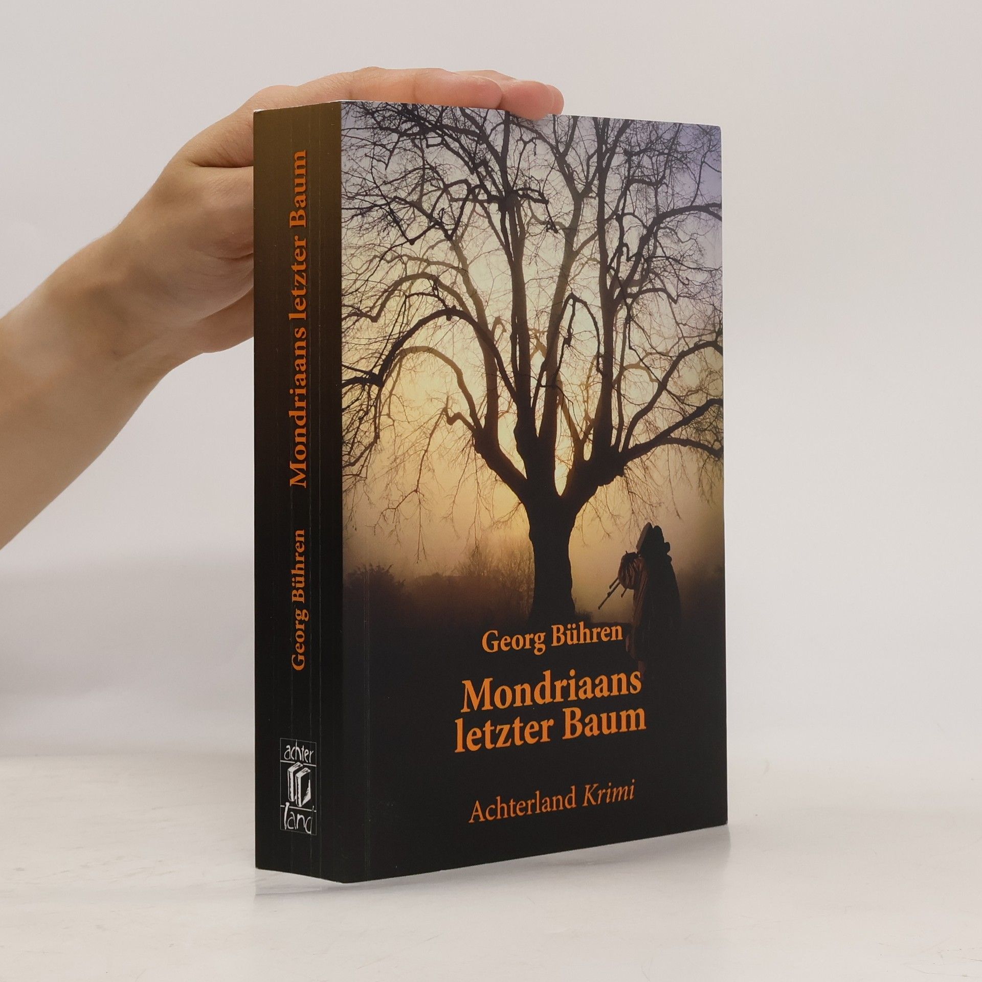 Georg Bühren Mondriaans letzter Baum