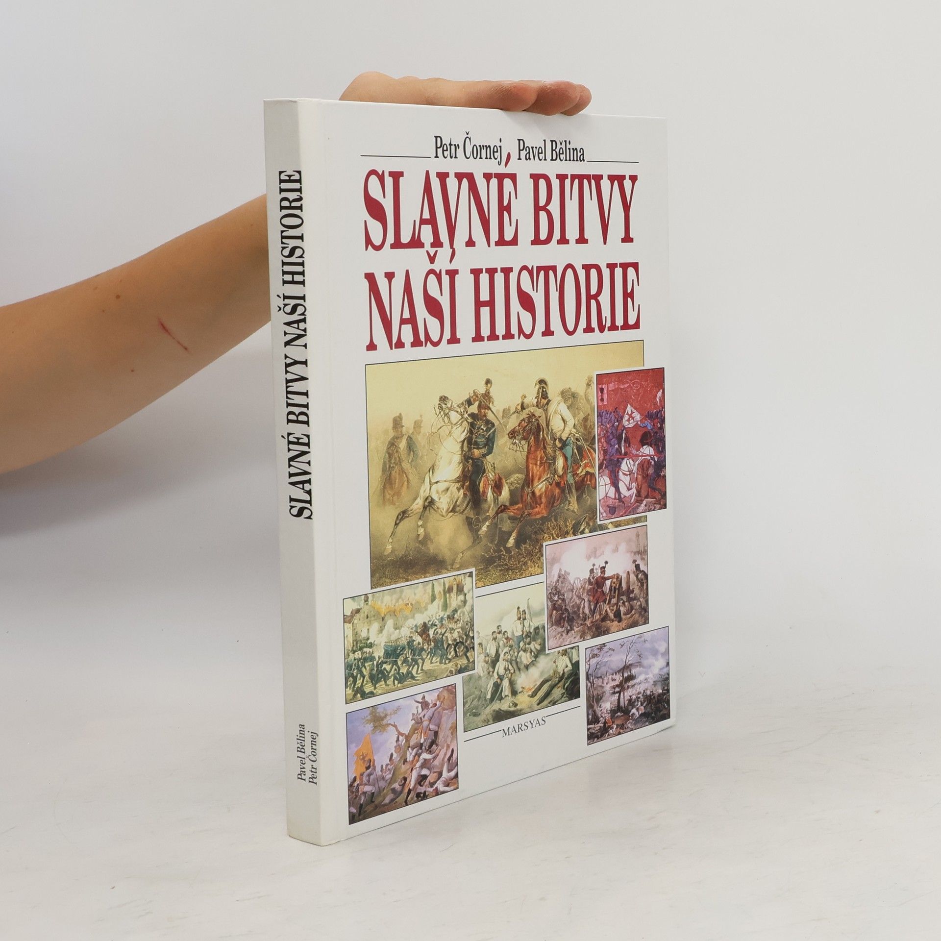 Petr Čornej Slavné bitvy naší historie