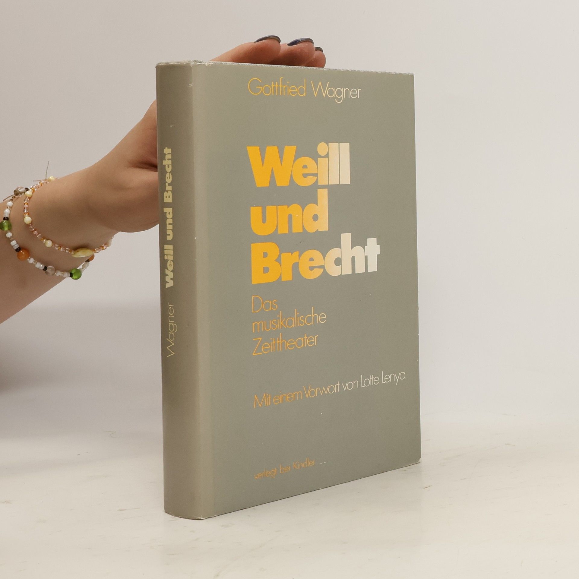 Gottfried Wagner Weill und Brecht