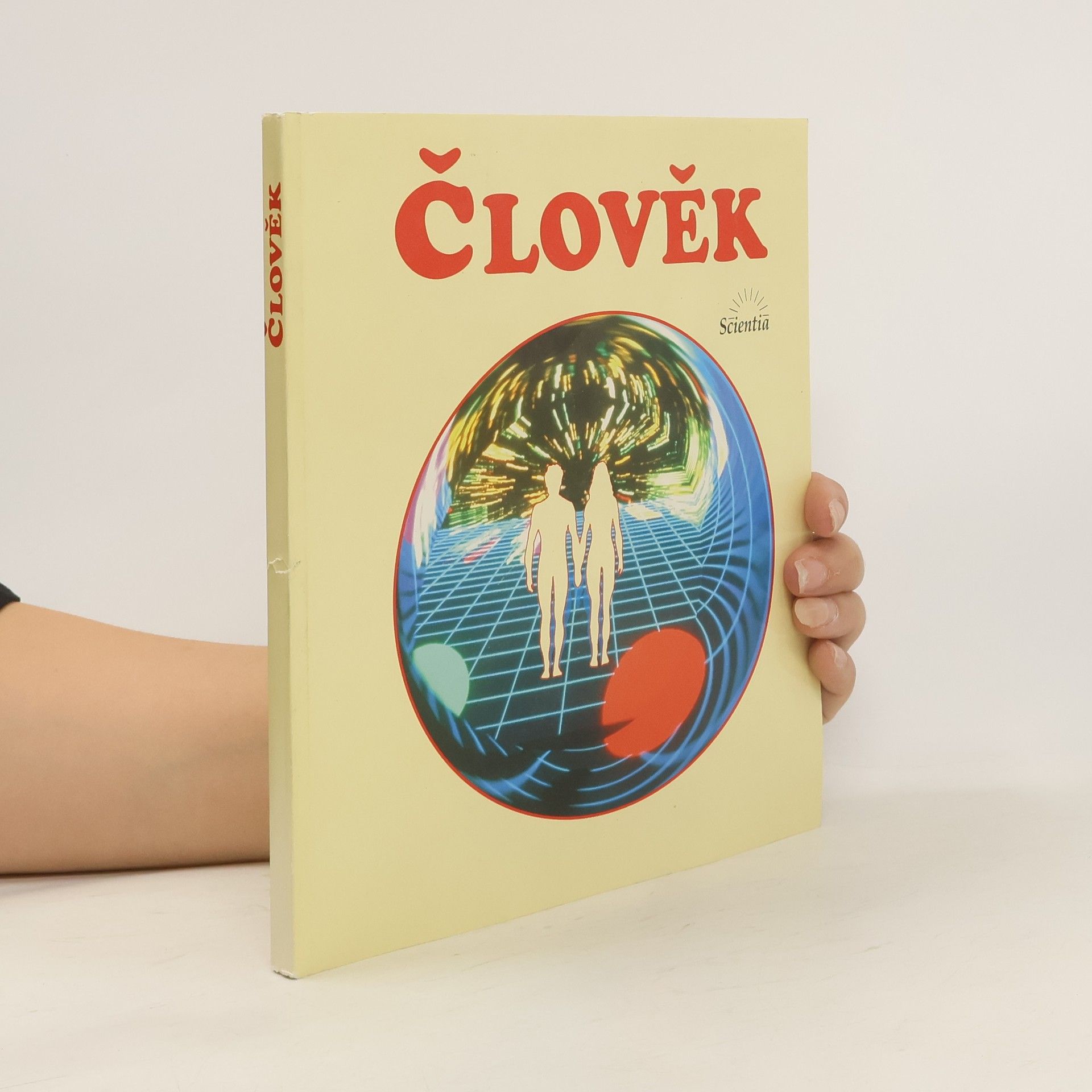 Norbert Cibis Člověk. Učebnice biologie člověka pro gymnázia a další střední školy