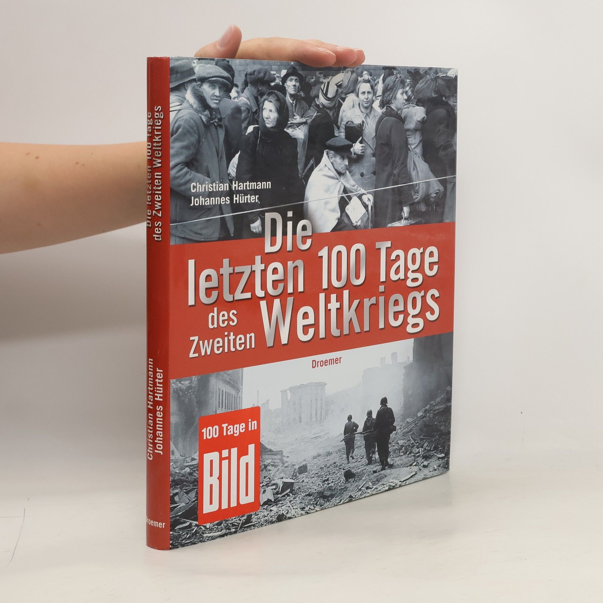 Die letzten 100 tage des zweiten weltkriegs