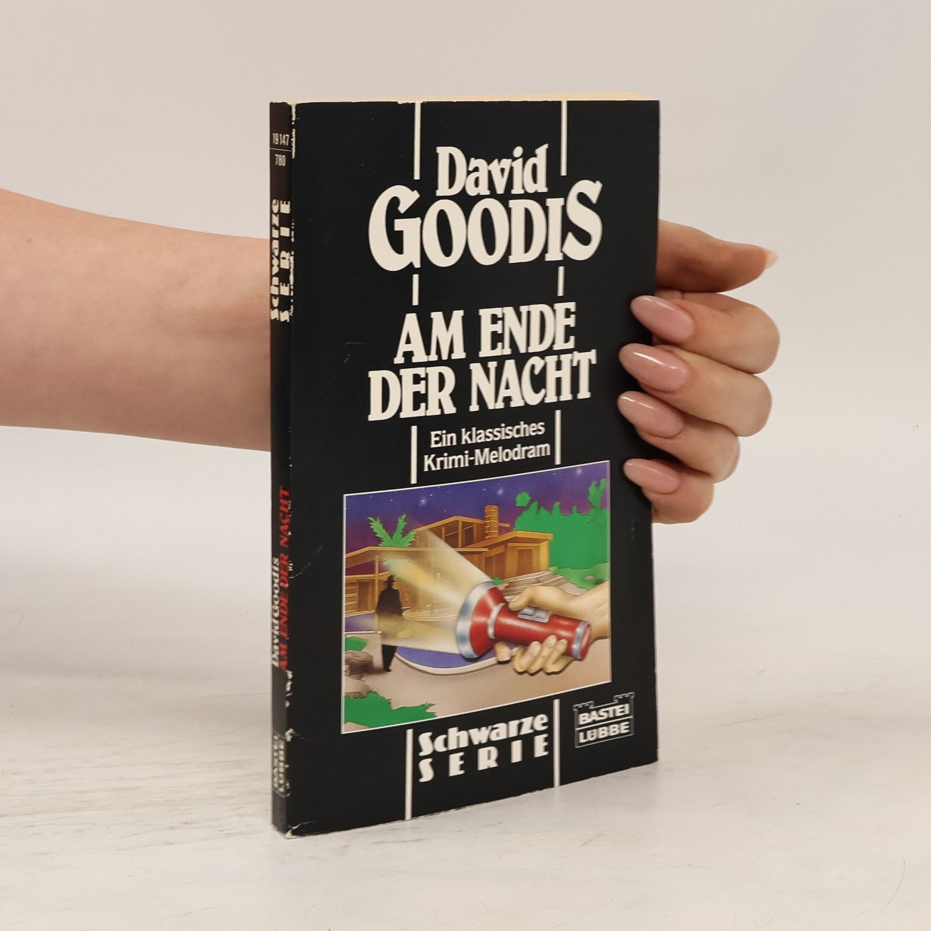 David Goodis Am Ende der Nacht. Mit e. Nachw. u. e. ausgew. Filmographie von Andre Simonoviescz.