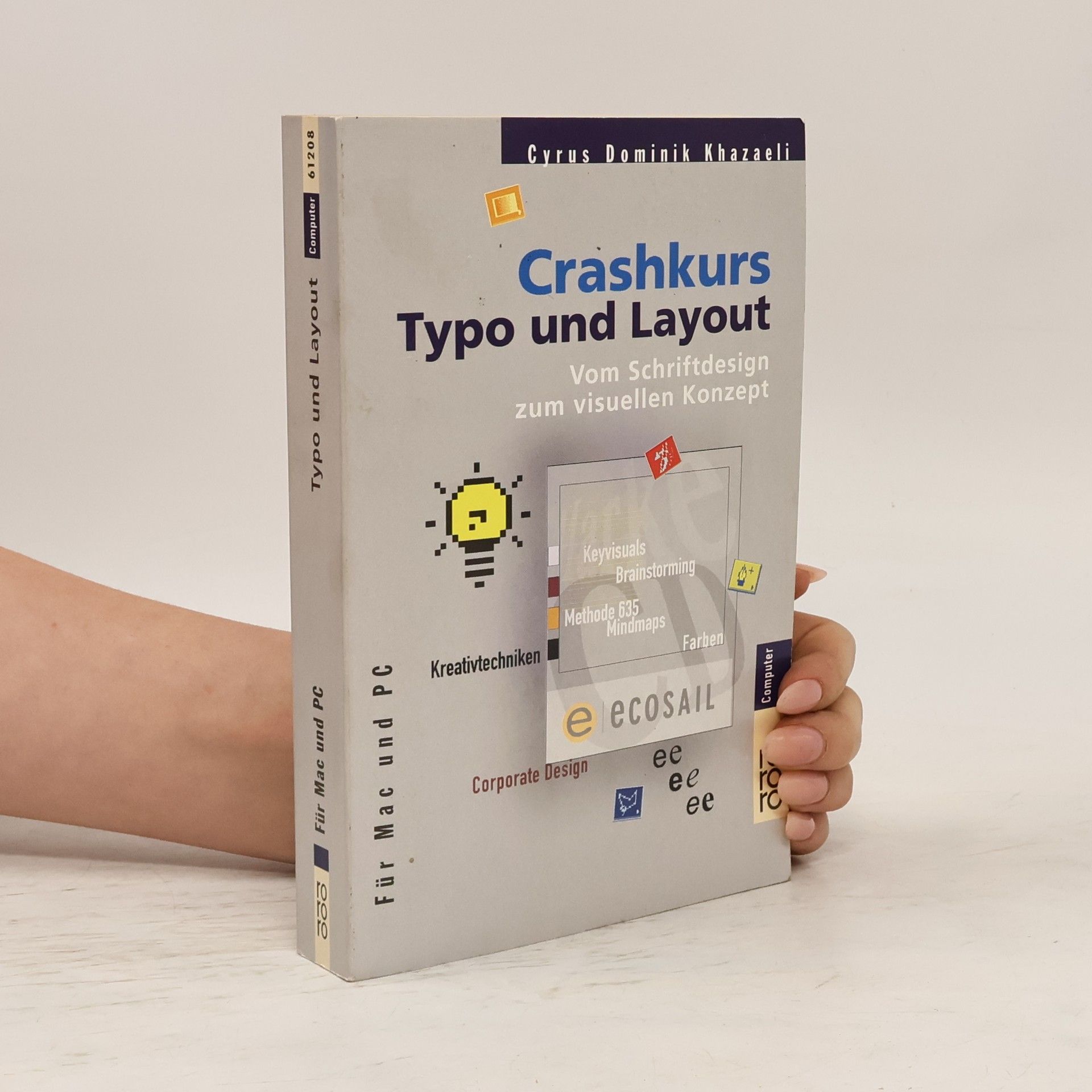 Cyrus Dominik Khazaeli Crashkurs Typo und Layout
