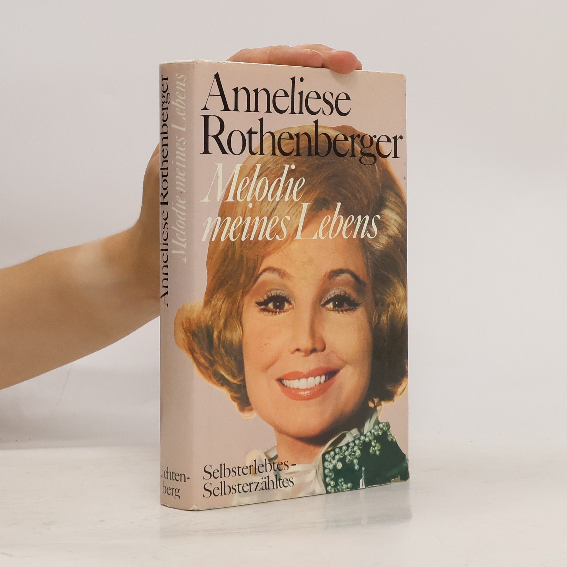 Anneliese Rothenberger Melodie meines Lebens