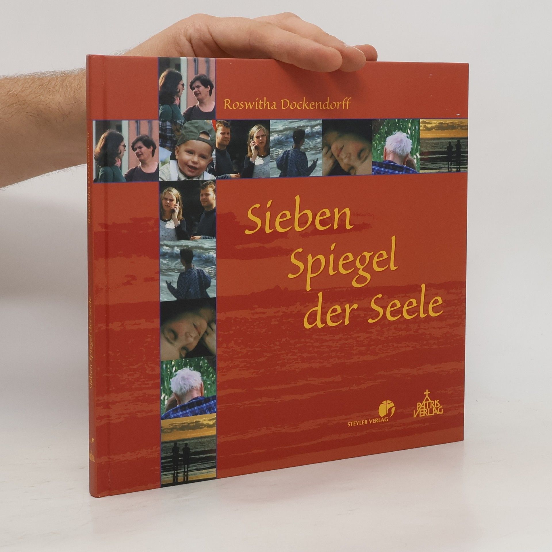 Roswitha Dockendorff Sieben Spiegel der Seele