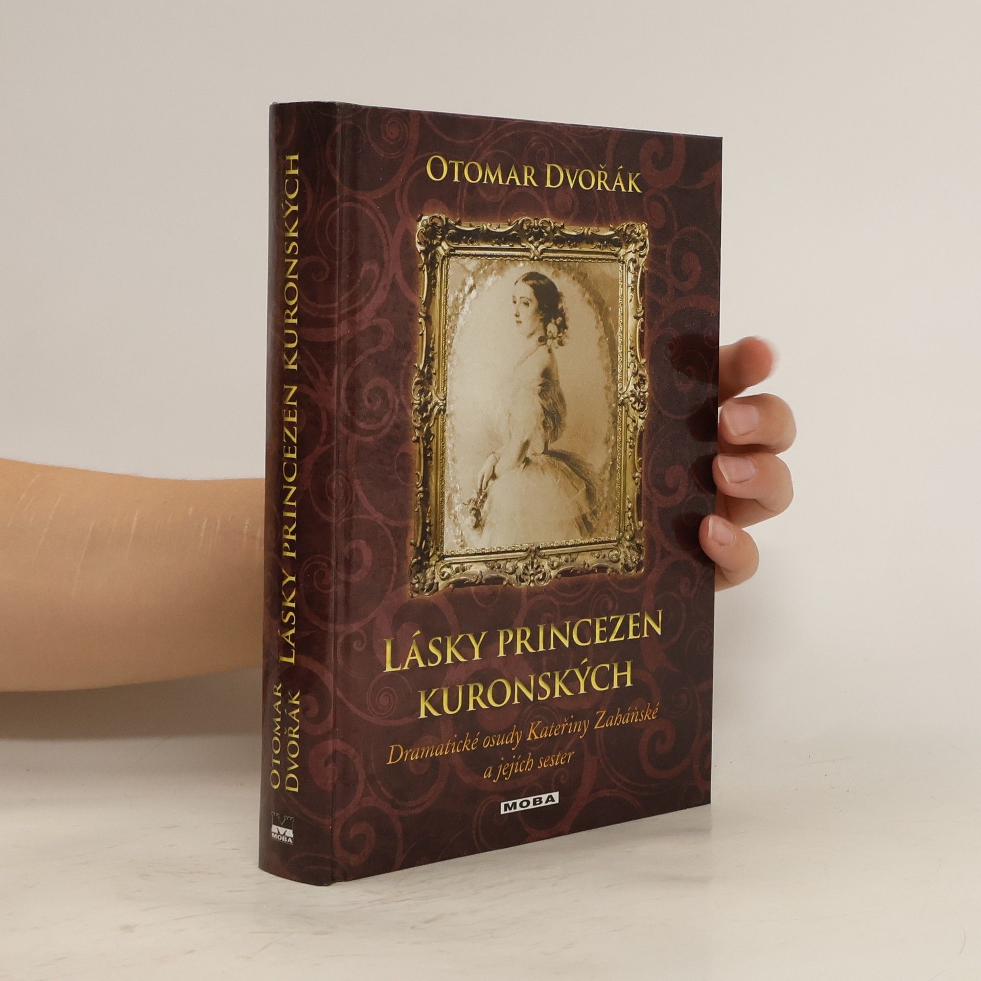 Otomar Dvořák Lásky princezen kuronských
