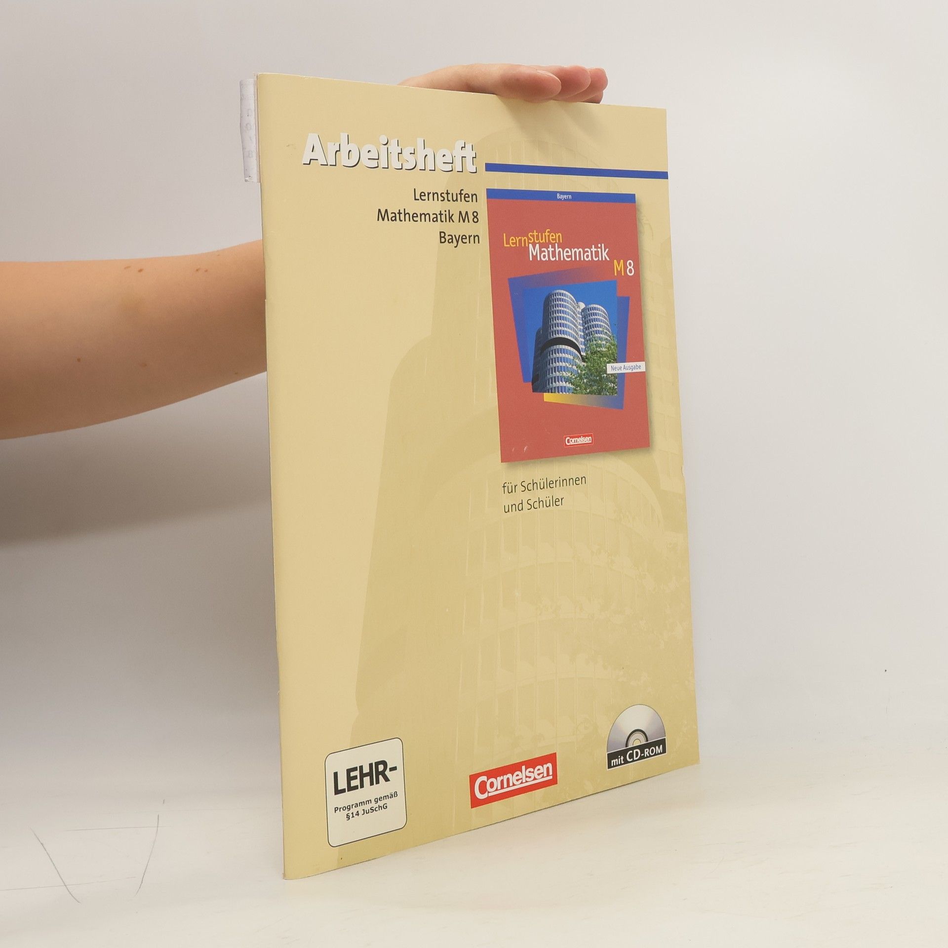 Collectif d'auteurs Lernstufen Mathematik. Hauptschule Bayern. Neue Ausgabe 8. Jahrgangsstufe.Arbeitsheft mit Lösungsteil und CD