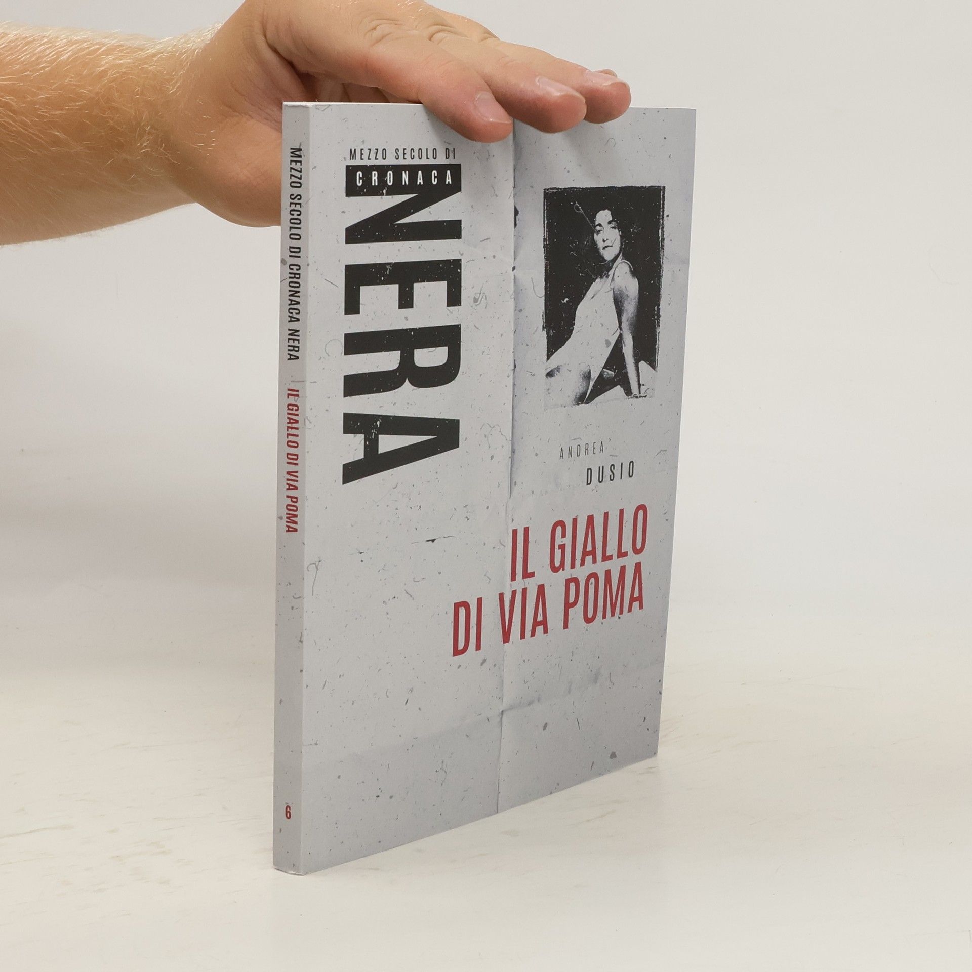 Andrea Dusio Il giallo di Via Poma