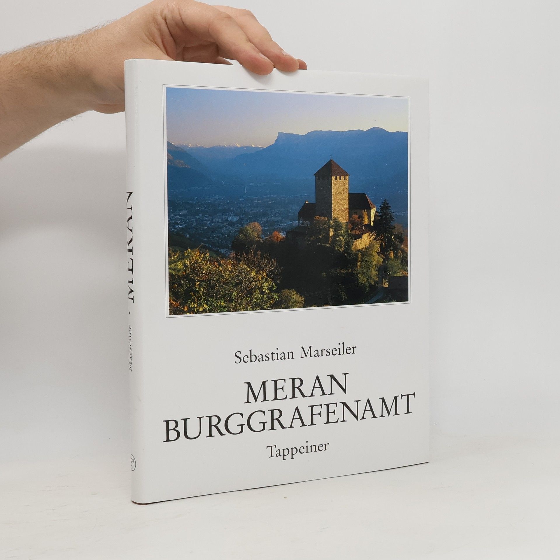 Sebastian Marseiler Meran - Burggrafenamt