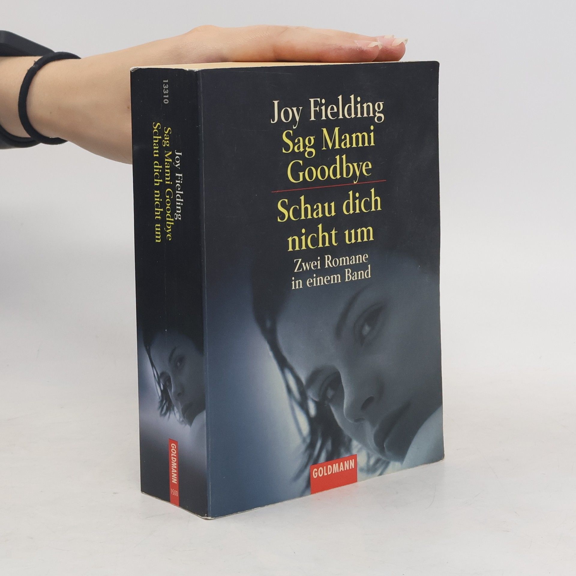 Joy Fielding Sag Mami Goodbye, Schau dich nicht um