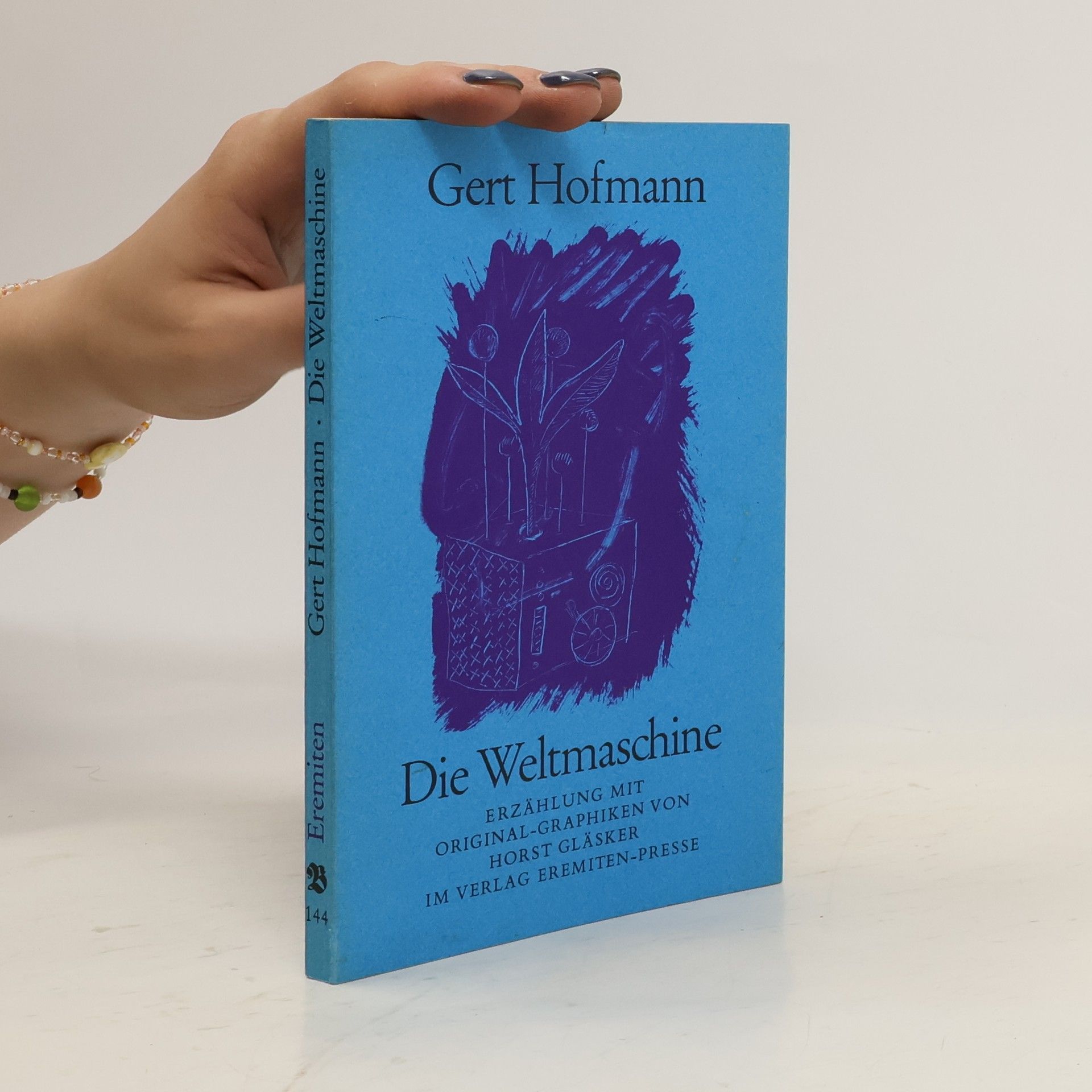 Gert Hofmann Die Weltmaschine