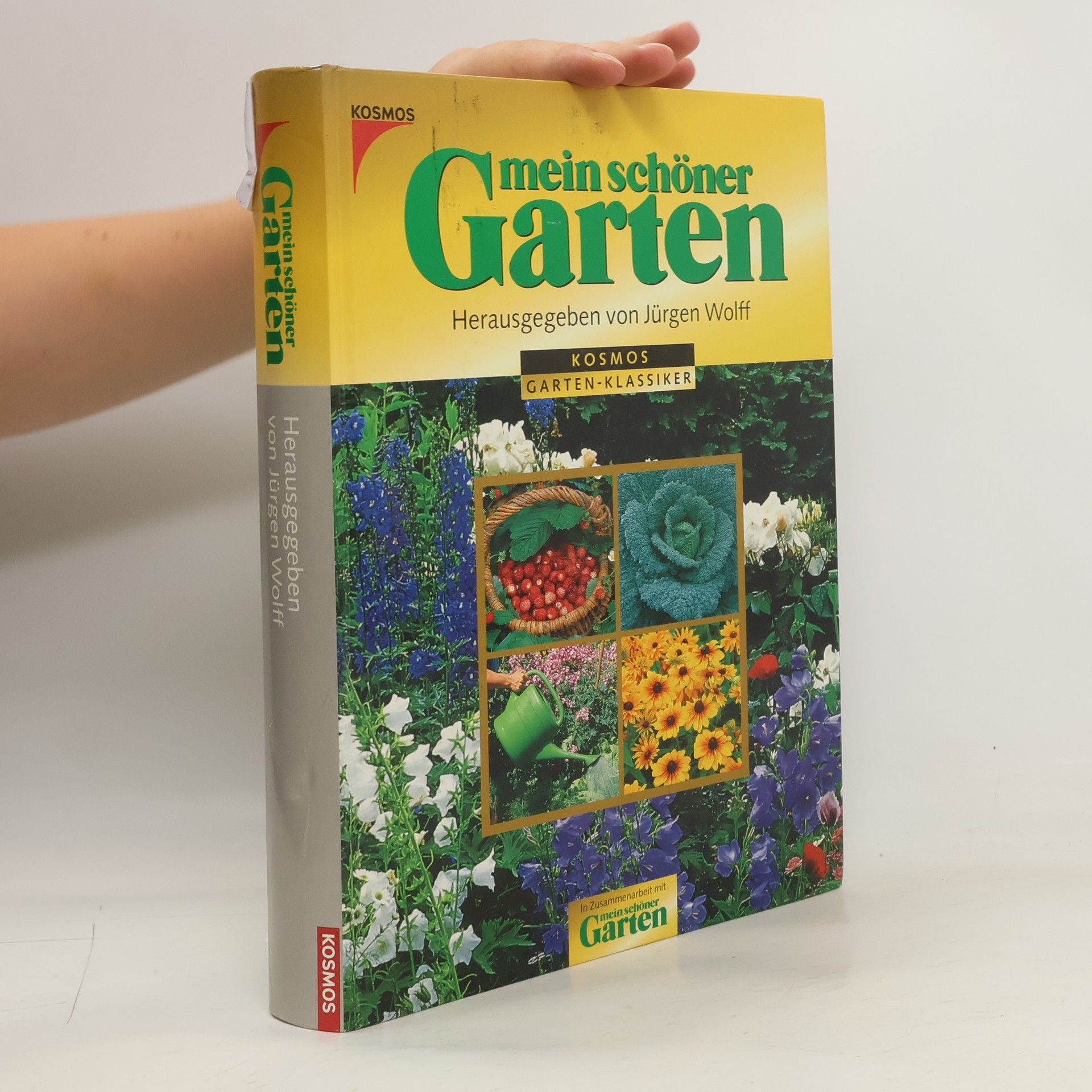 Jürgen Wolff Mein schöner Garten