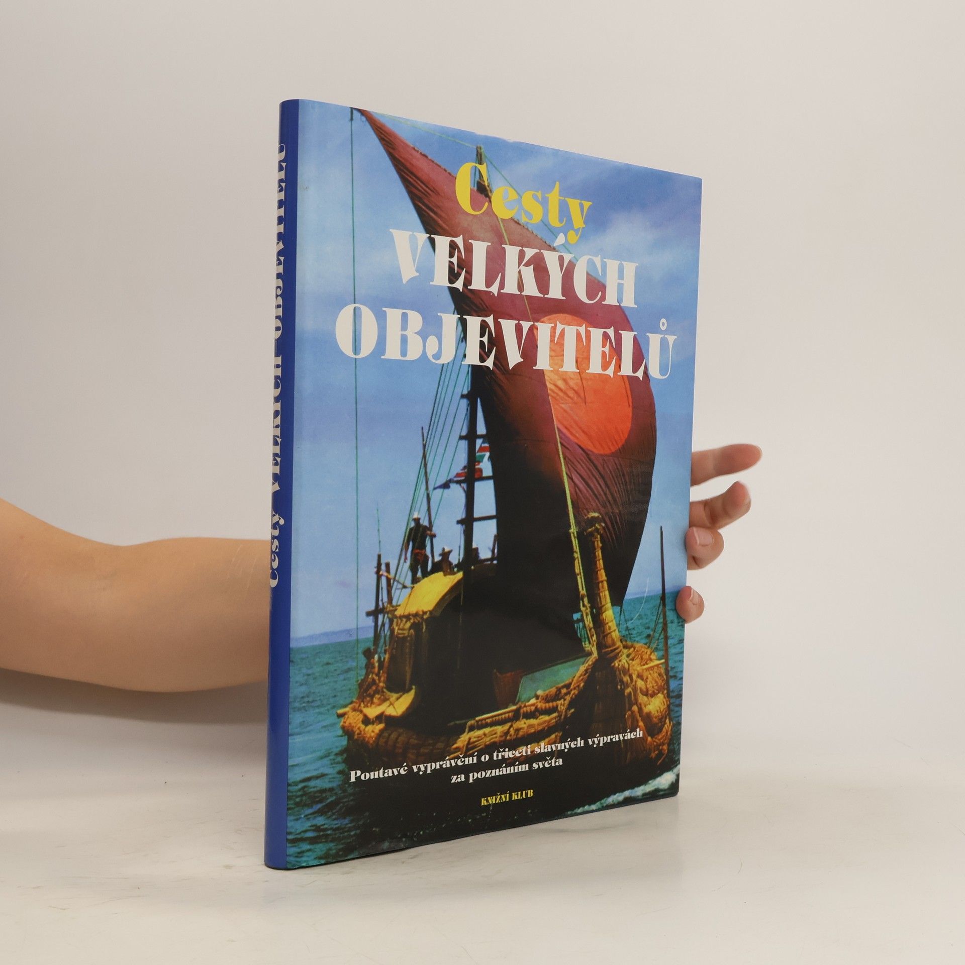 Rosemary Burton Cesty velkých objevitelů