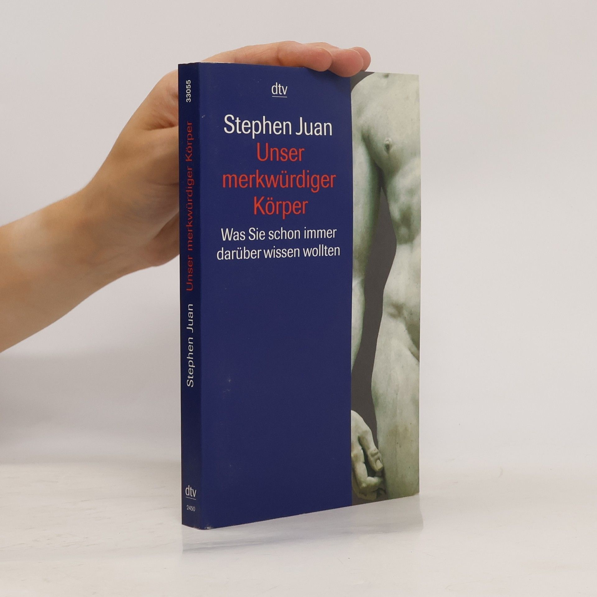 Stephen Juan Unser merkwürdiger Körper
