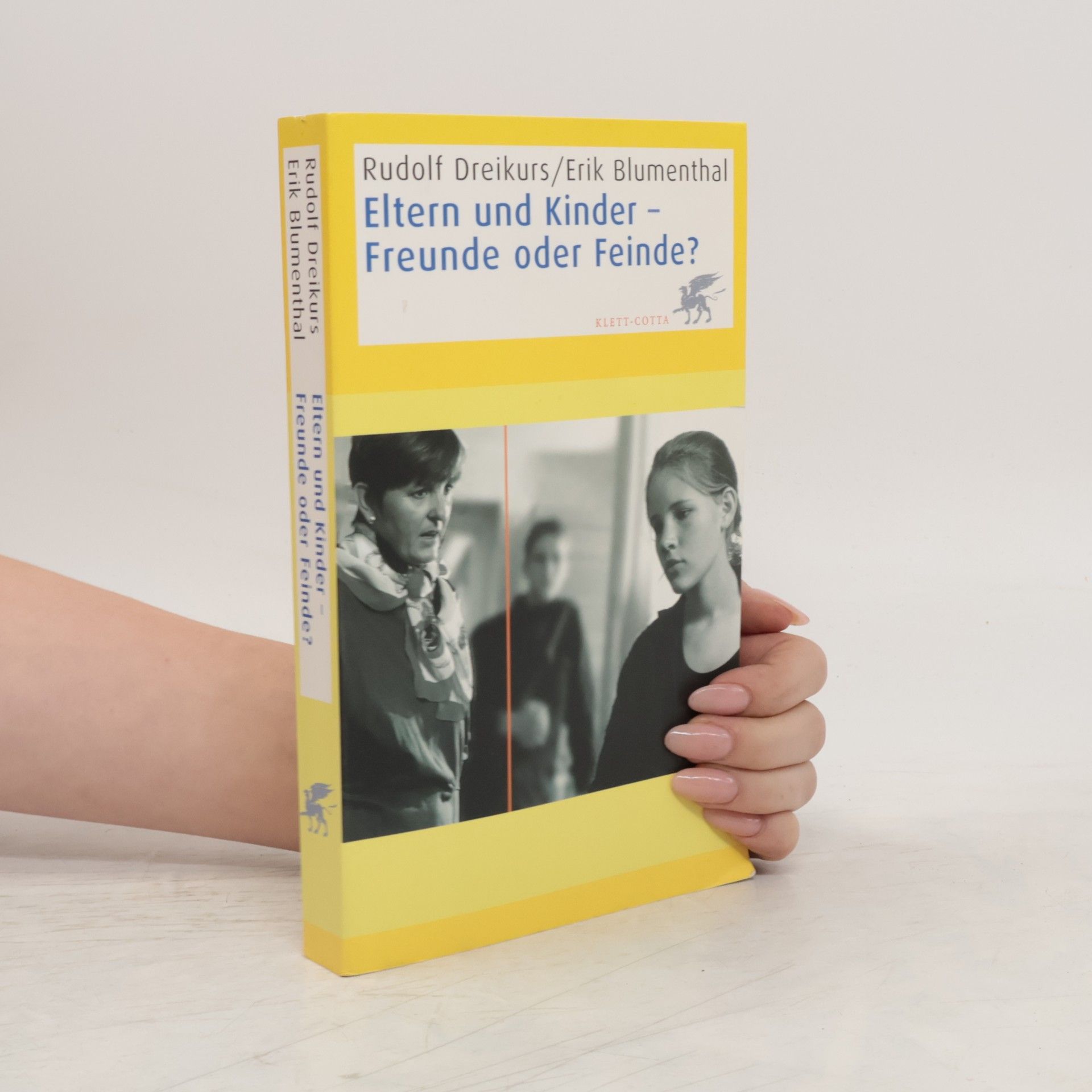 Erik Blumenthal Eltern und Kinder, Freunde oder Feinde?