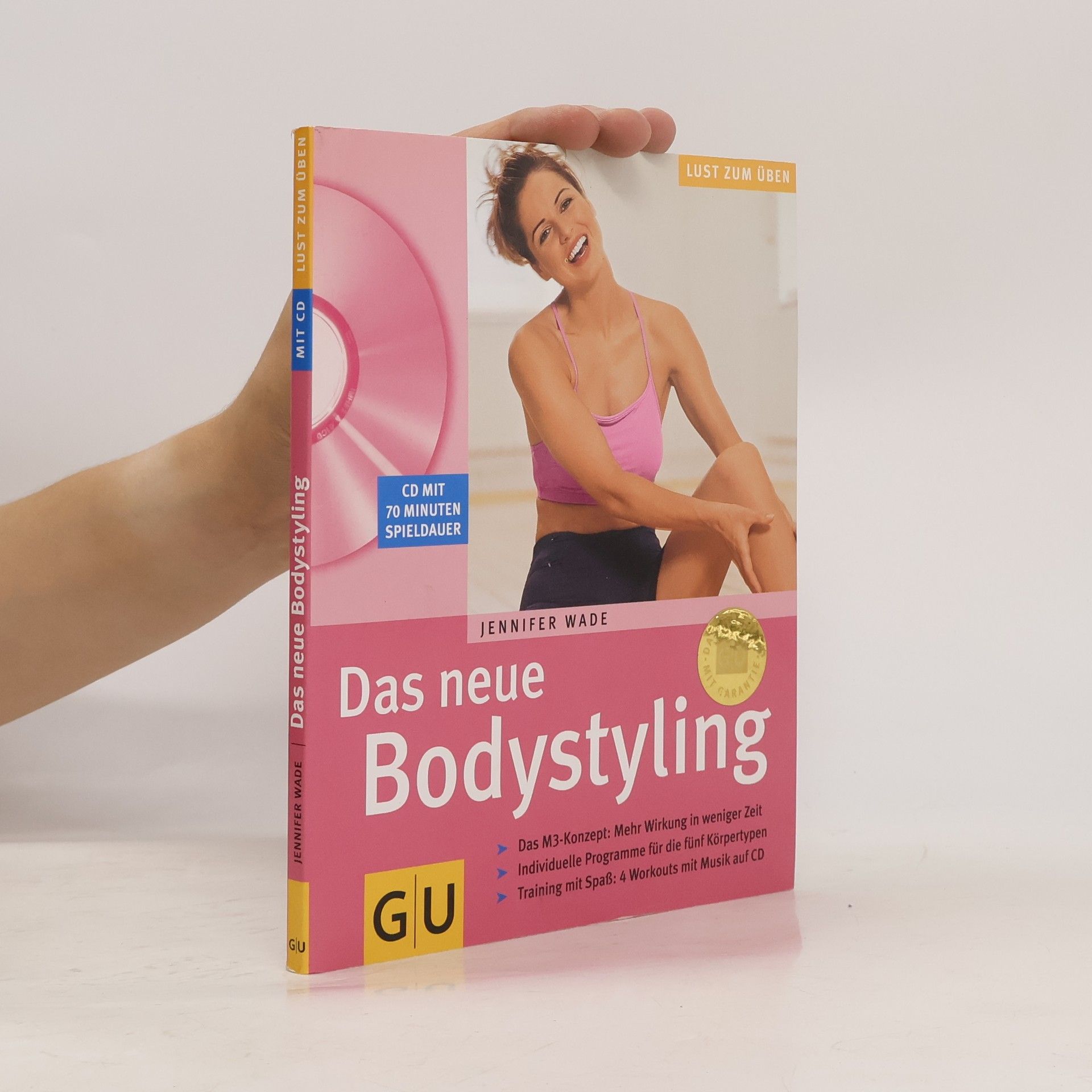 Jennifer Wade Das neue Bodystyling