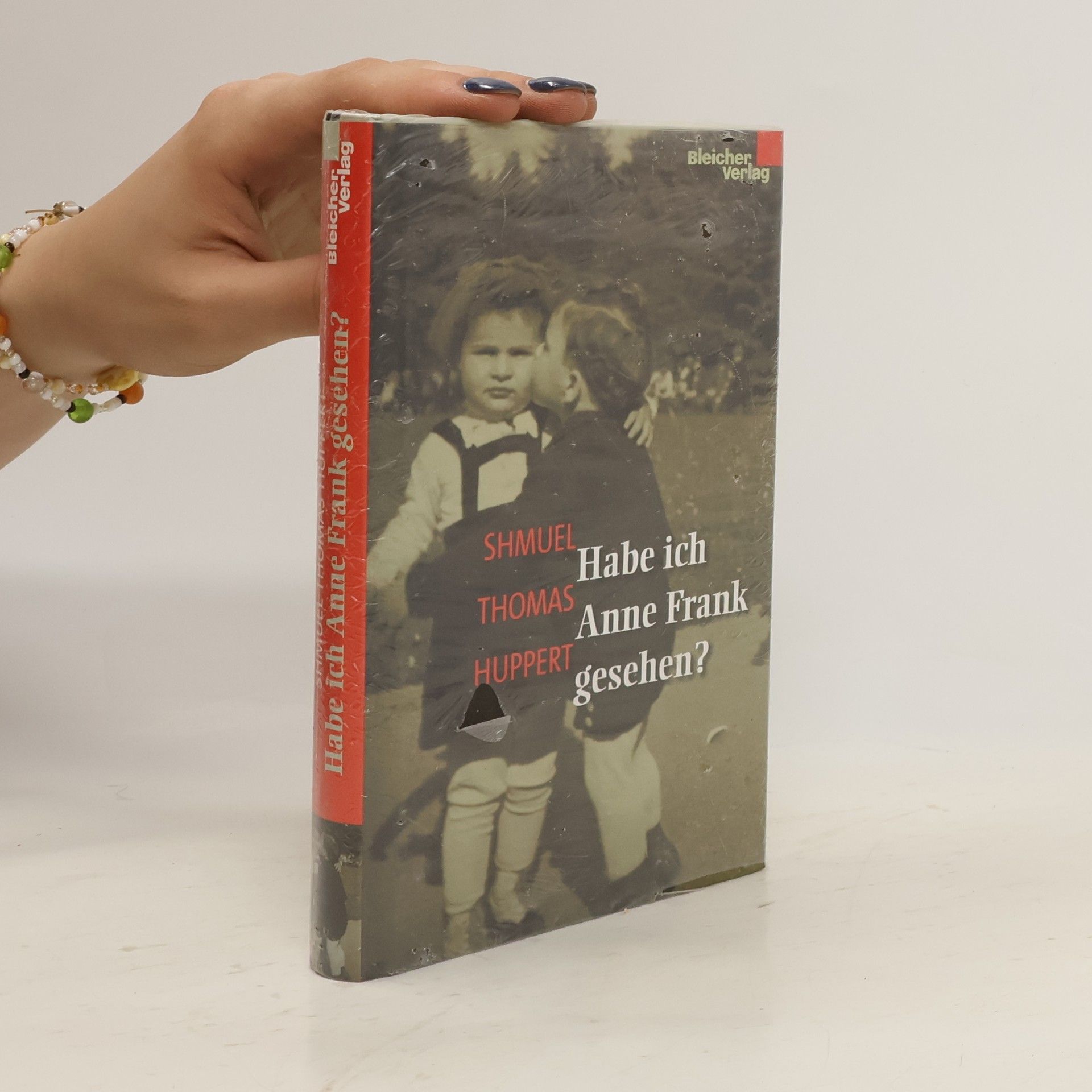 Shemuʾel Tomas Huperṭ Habe ich Anne Frank gesehen?