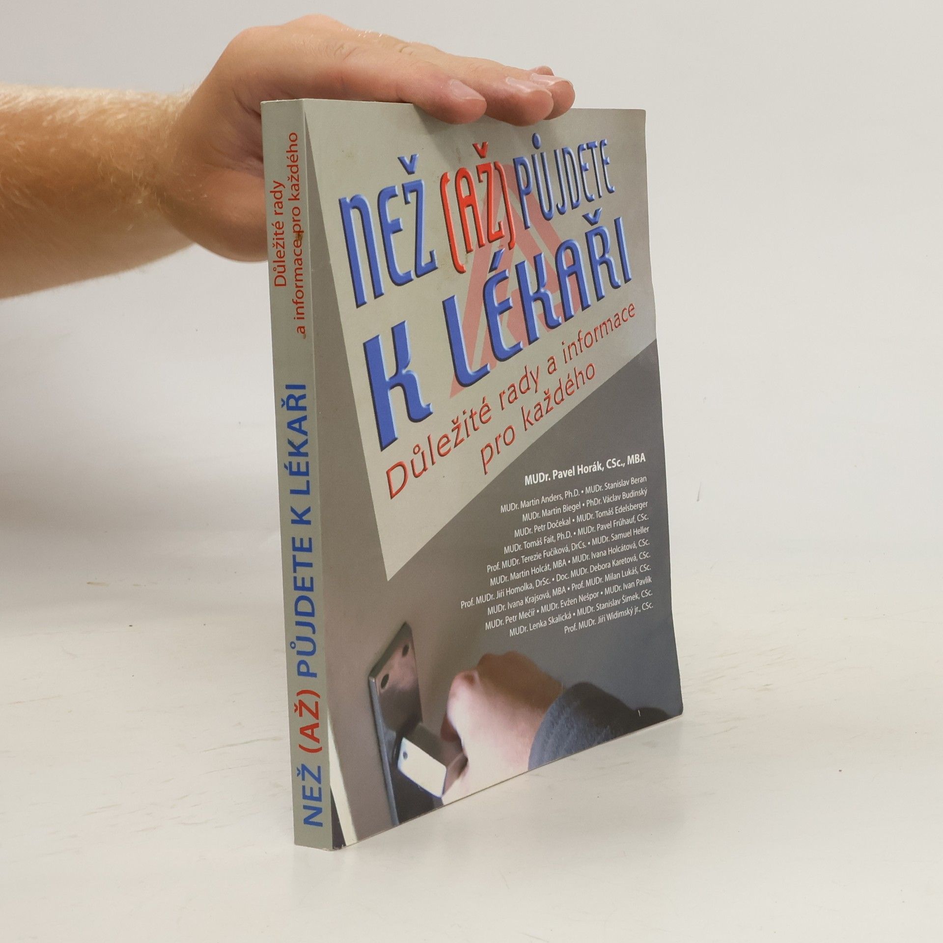 Pavel Horák Než (až) půjdete k lékaři