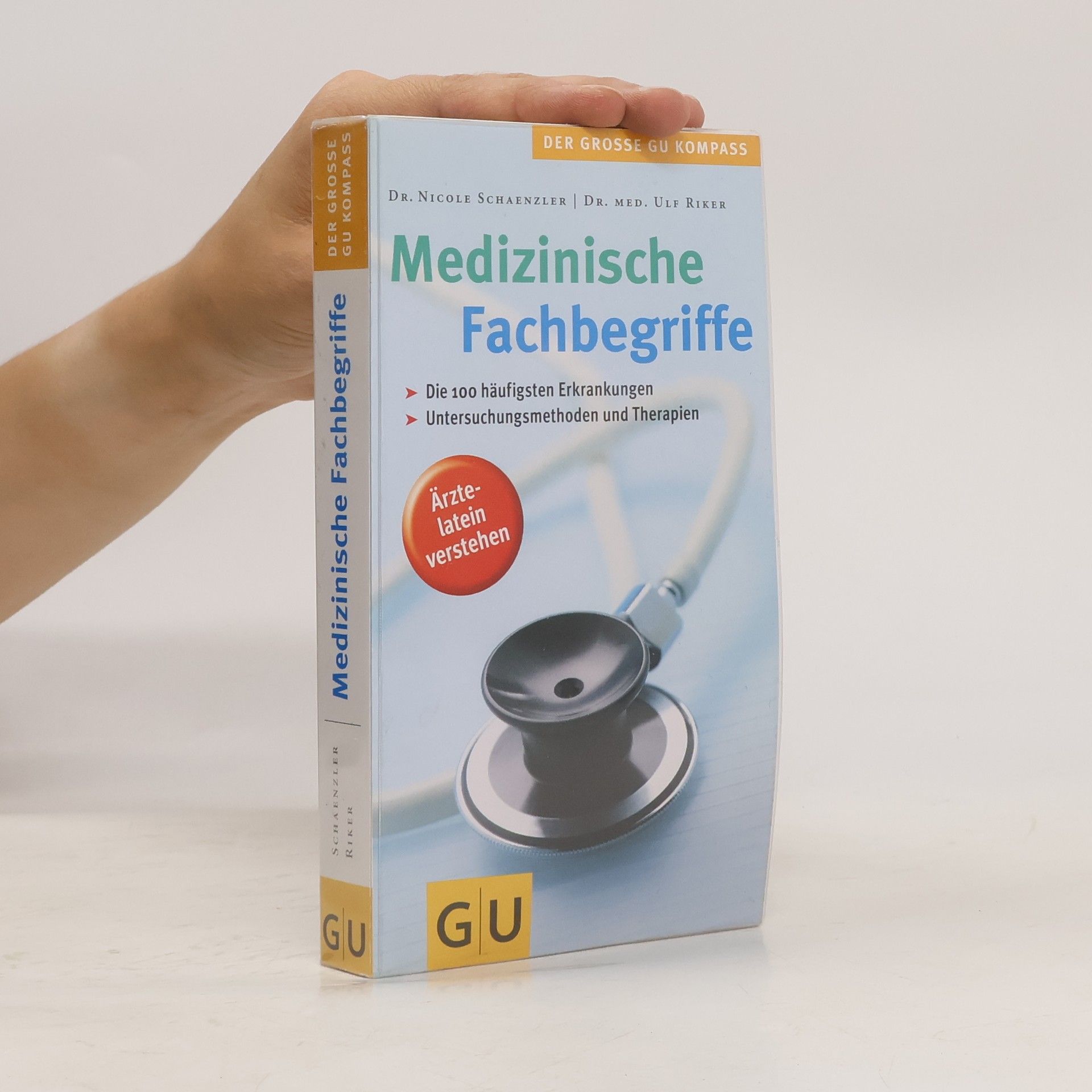 Nicole Schaenzler Medizinische Fachbegriffe