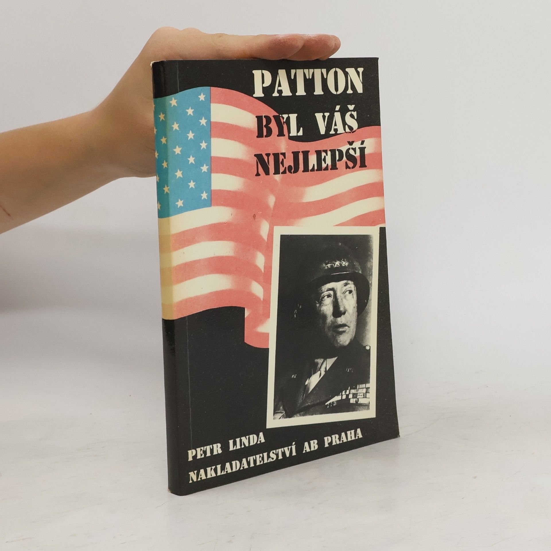 Petr Linda Patton byl váš nejlepší