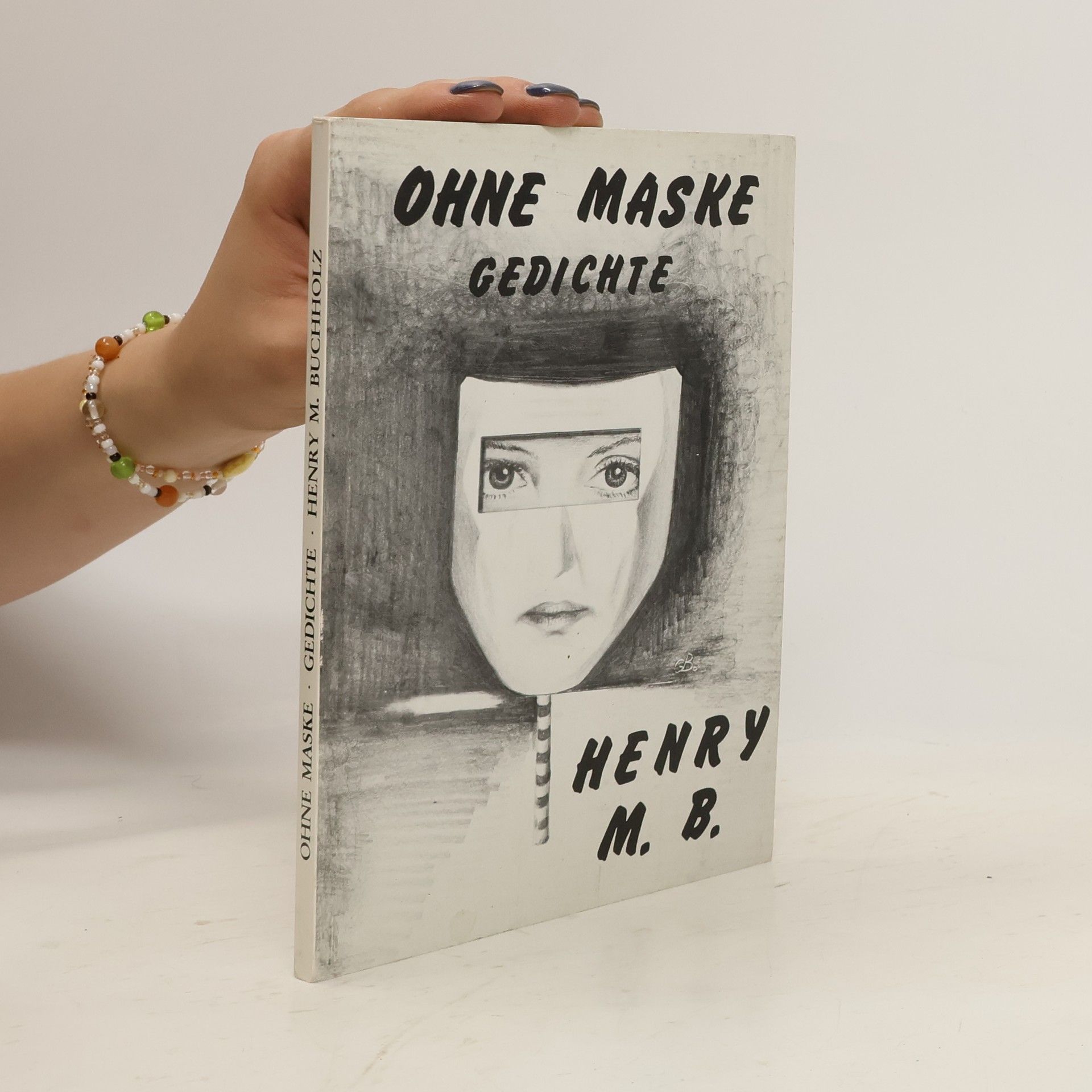 Henry M. Buchholz Ohne Maske