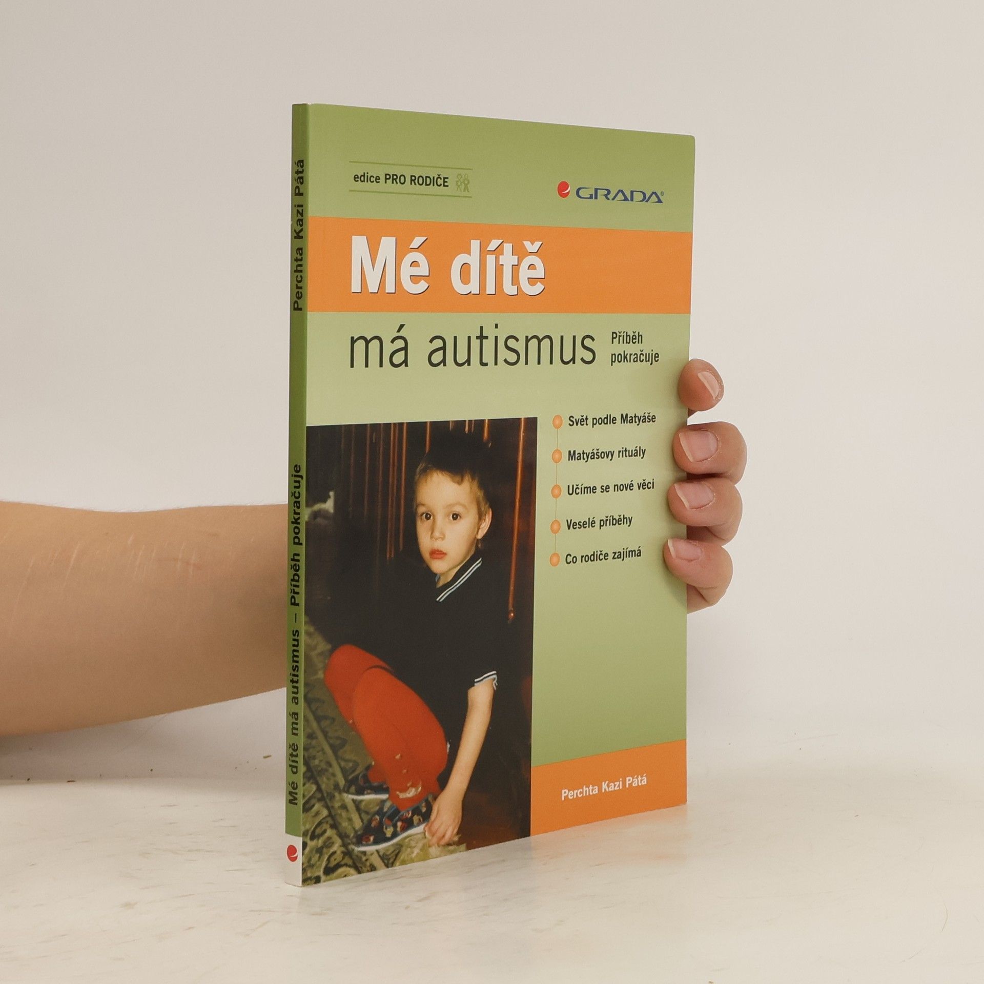 Perchta Kazi Pátá Mé dítě má autismus