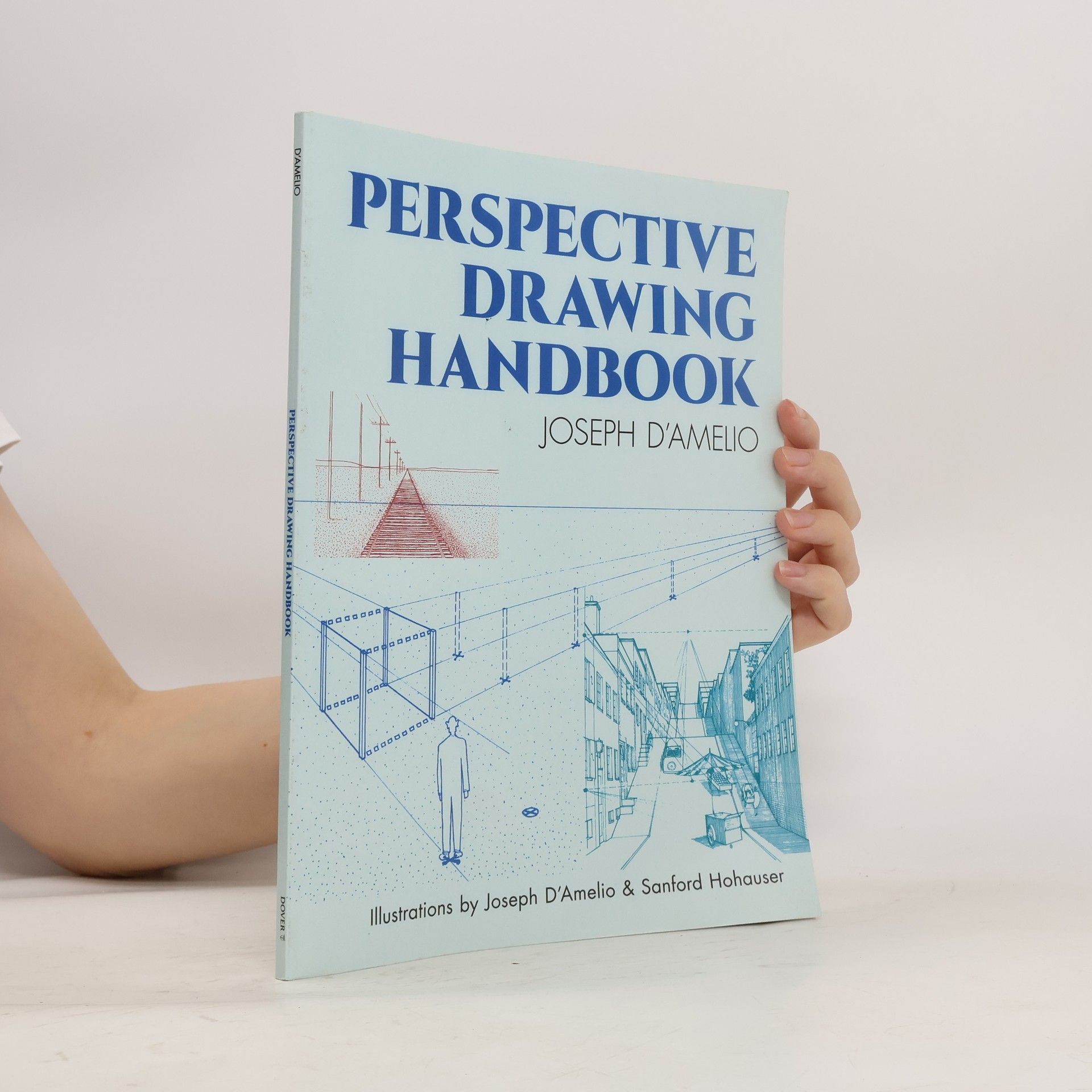 Joseph D'Amelio Perspective Drawing Handbook