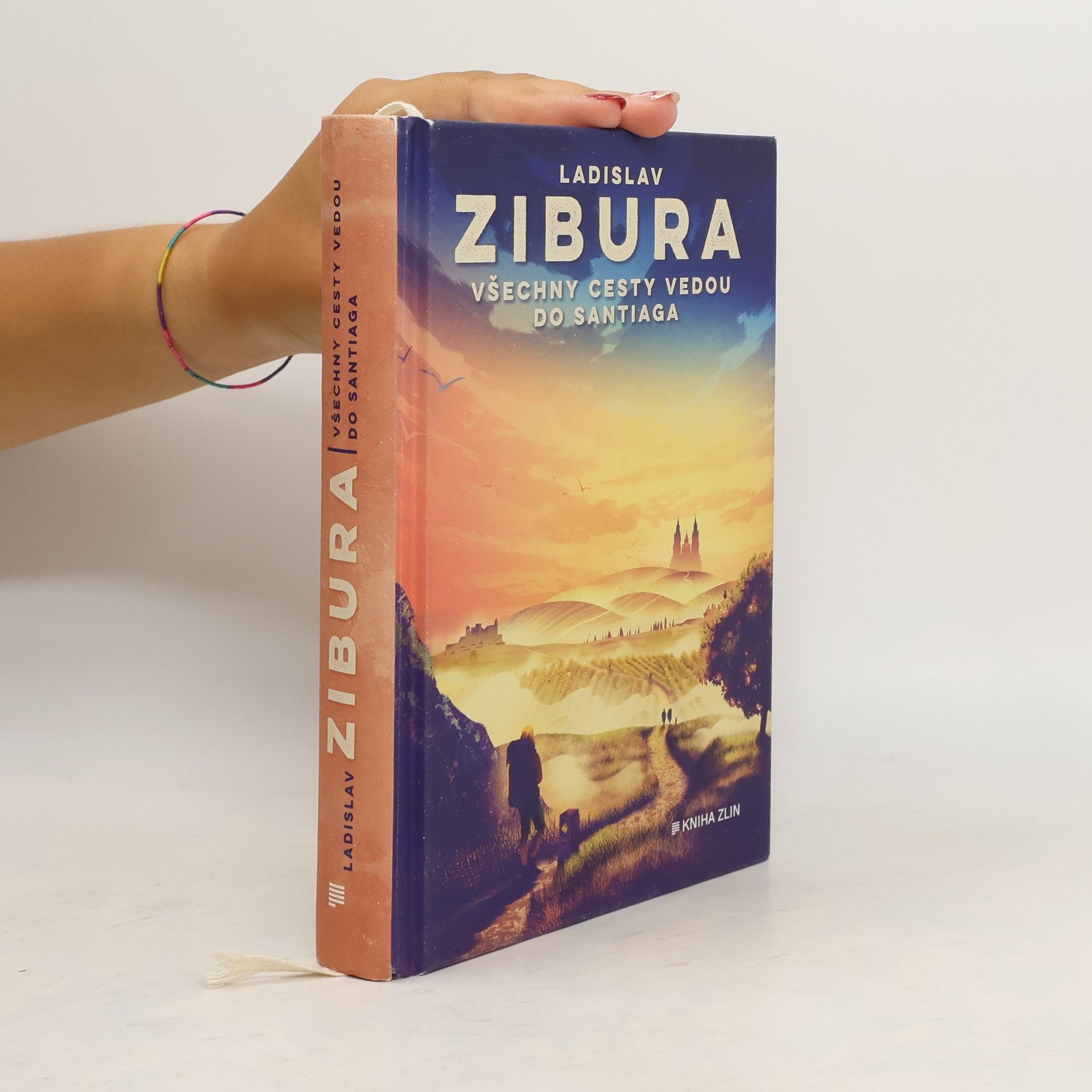 Ladislav Zibura Všechny cesty vedou do Santiaga